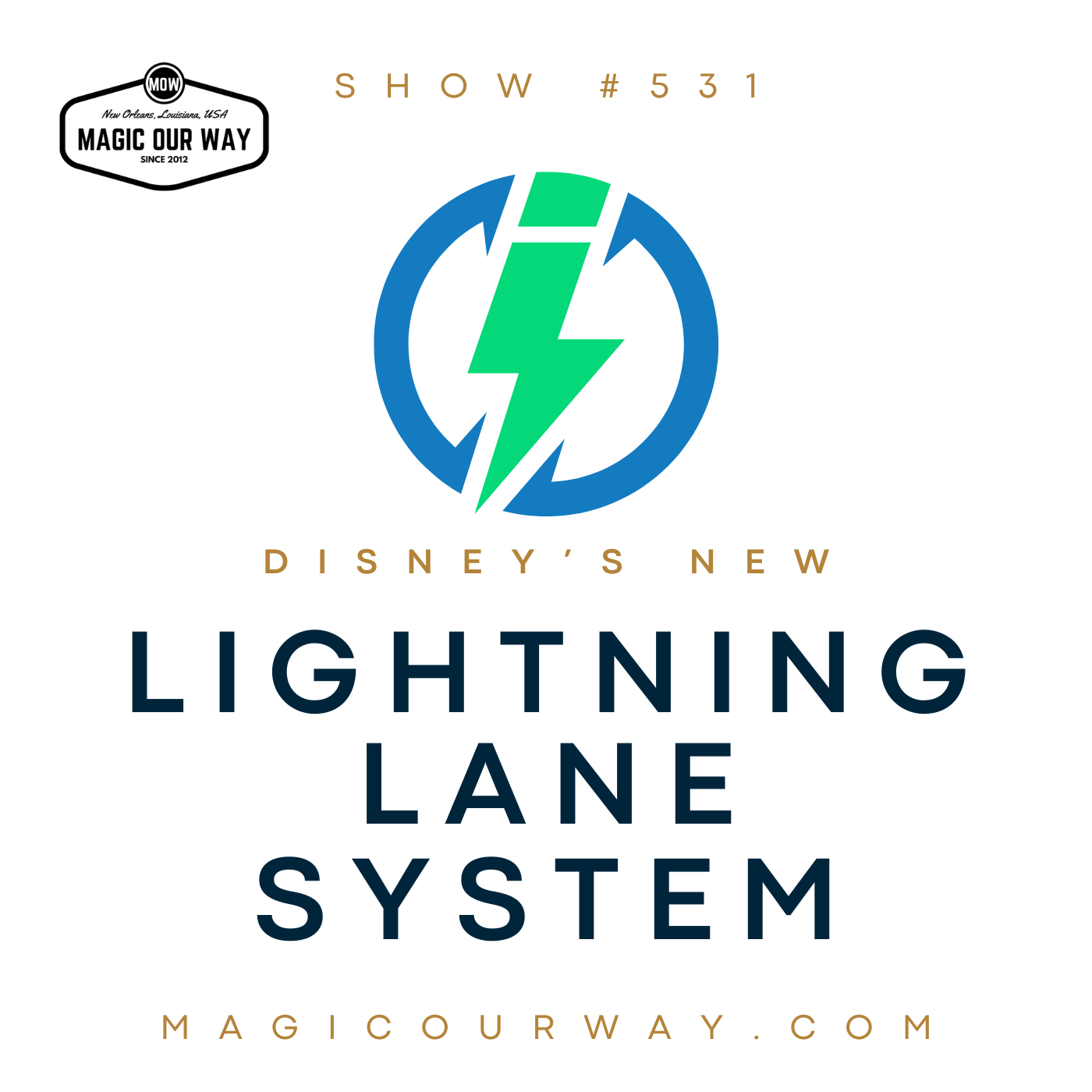cover of episode Disney’s New Lightning Lane System - MOW #531