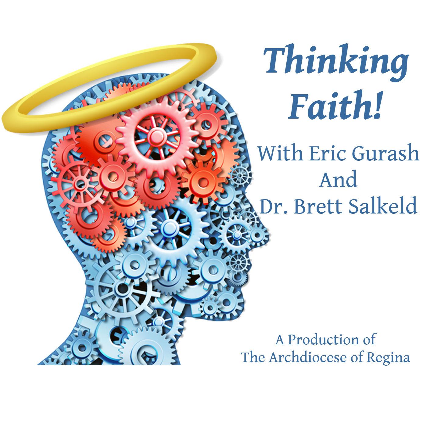 Thinking Faith: The Catholic Podcast