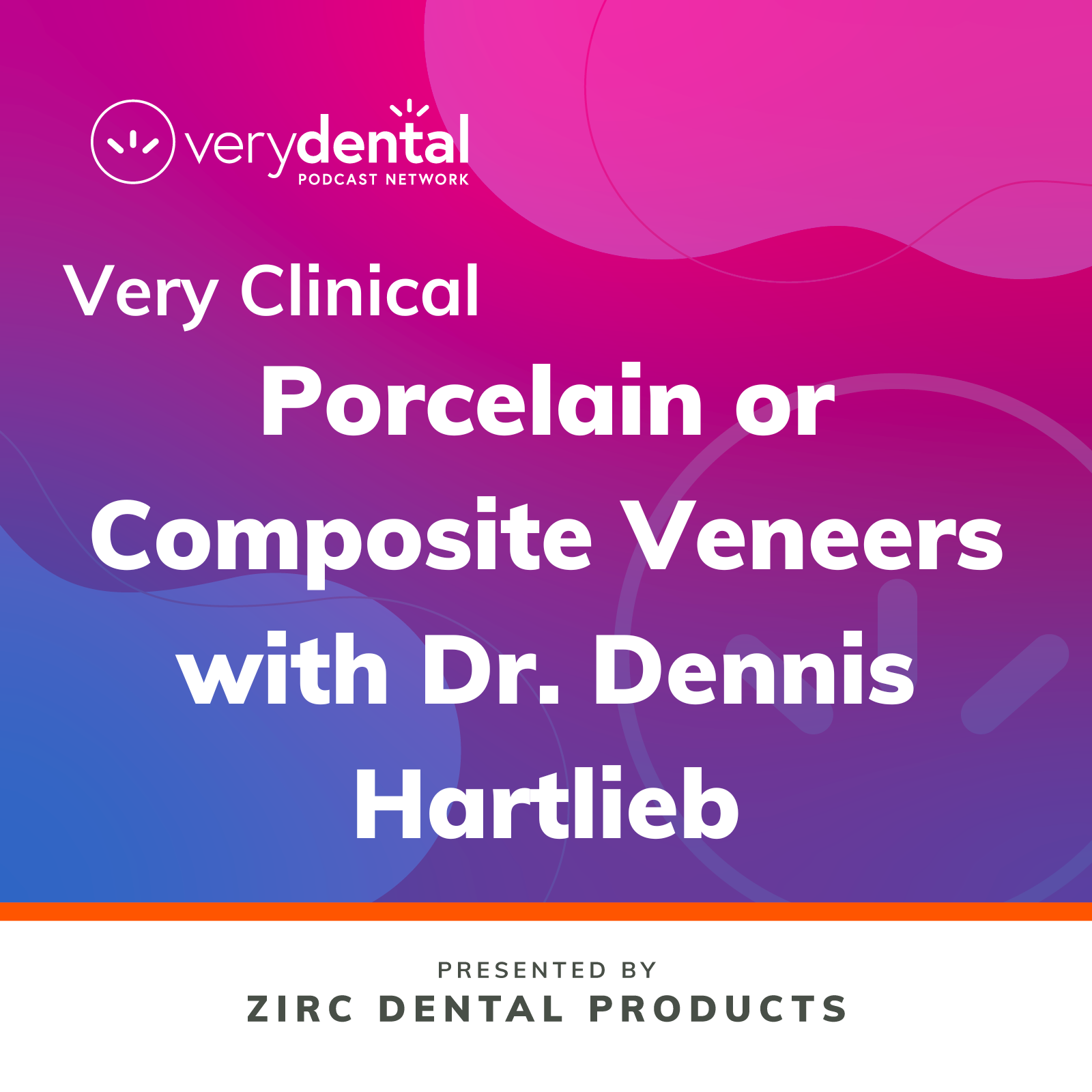 The Very Dental Podcast Network