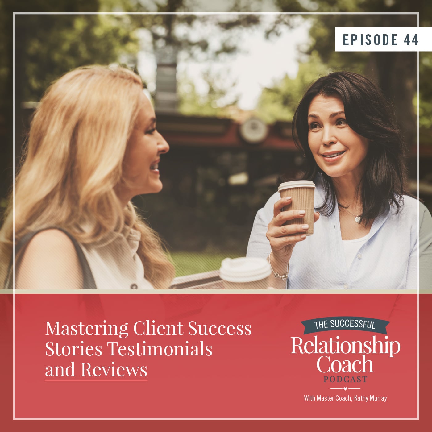 The Successful Relationship Coach Podcast