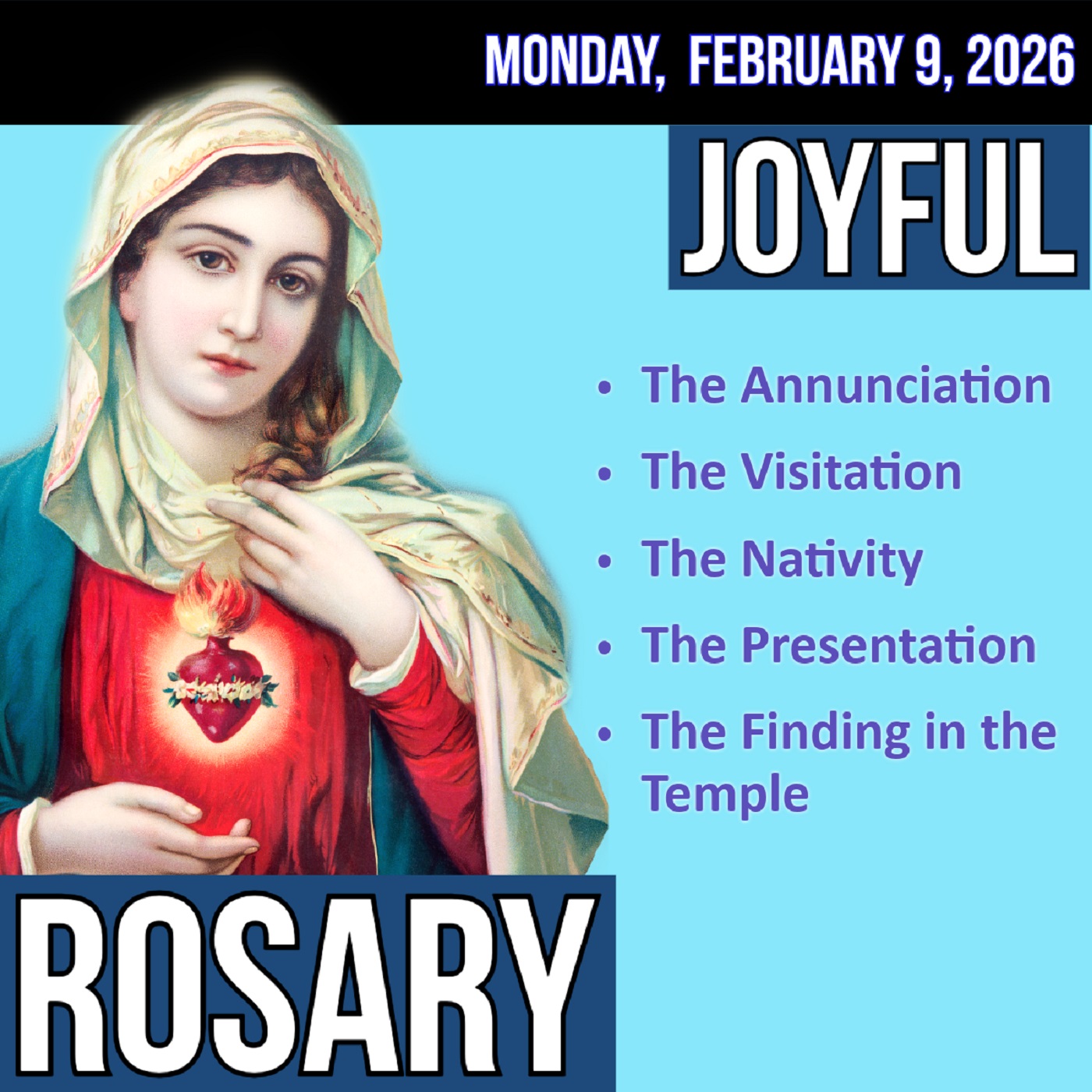 LISTEN - MEDIUM PACE ROSARY - Joyful Mysteries of the Rosary for MONDAY, February 9, 2026