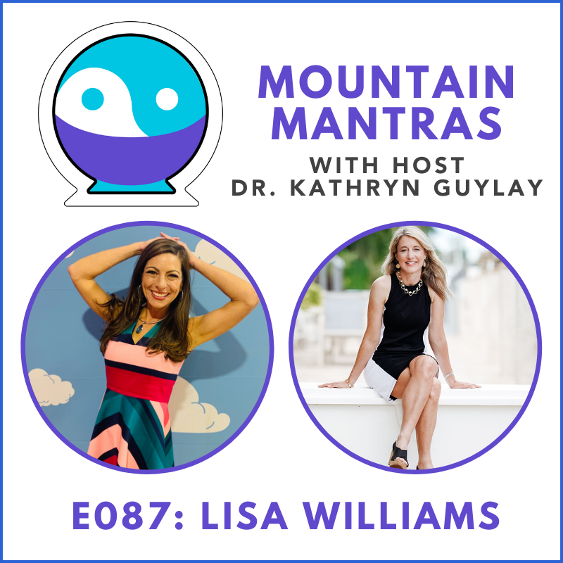 Mountain Mantras: Wellness and Life Lessons