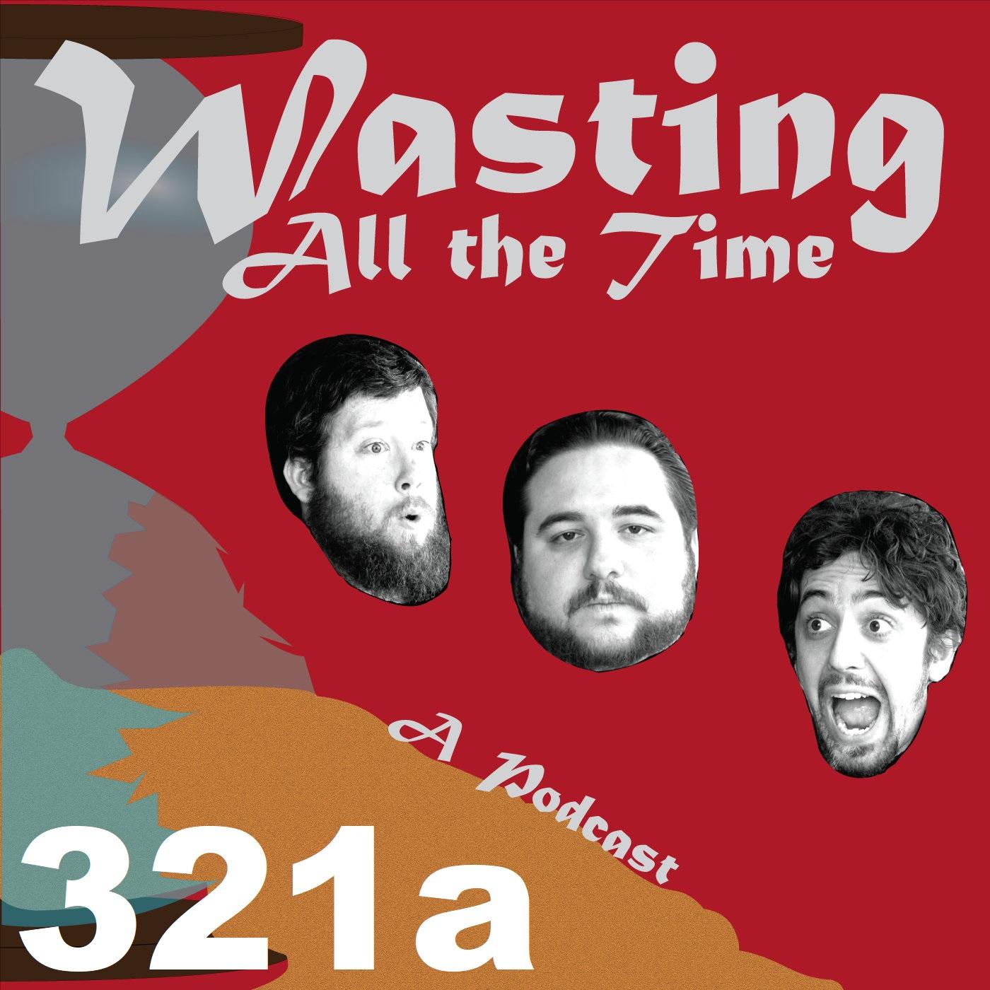 Ep. 321a - The Final Countdown