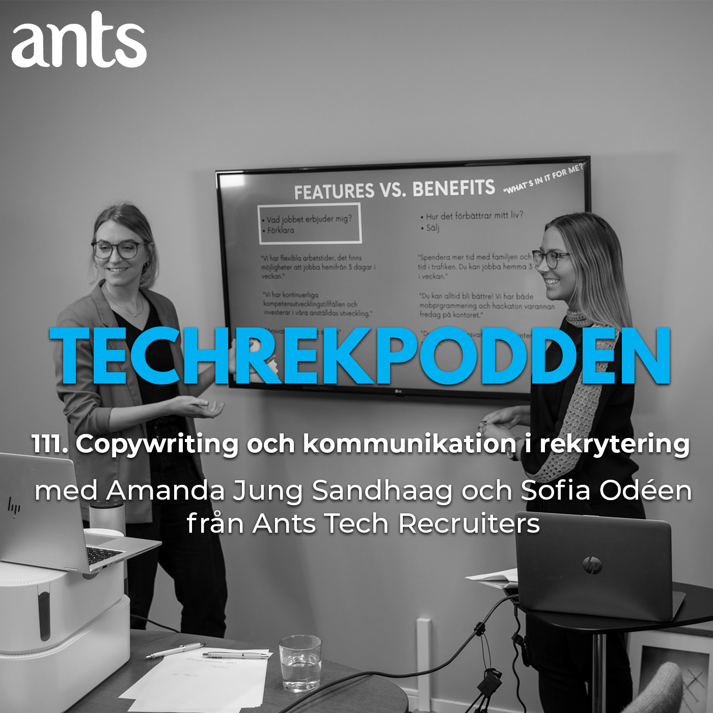 111. Copywriting och kommunikation i rekrytering med Amanda Jung Sandhaag och Sofia Odéen från Ants Tech Recruiters episode artwork