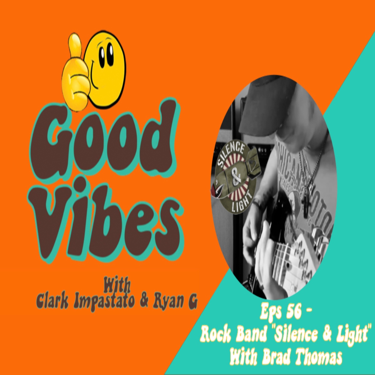 Good Vibes Podcast with Clark Impastato and Ryan G