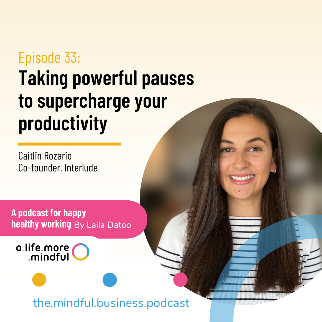 The Mindful Business