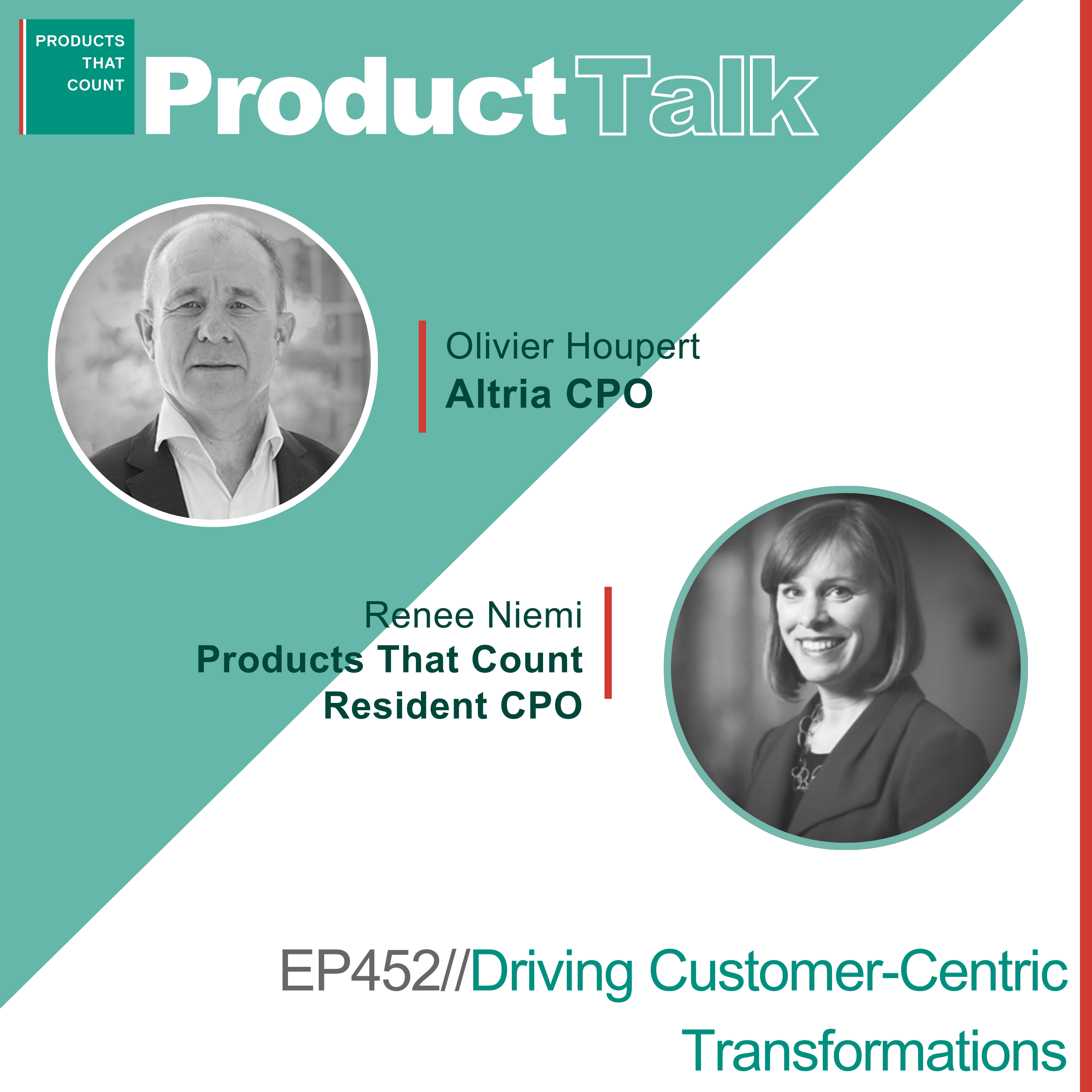 EP 452 - CPO Rising Series: Altria CPO on Driving Customer-Centric Transformations