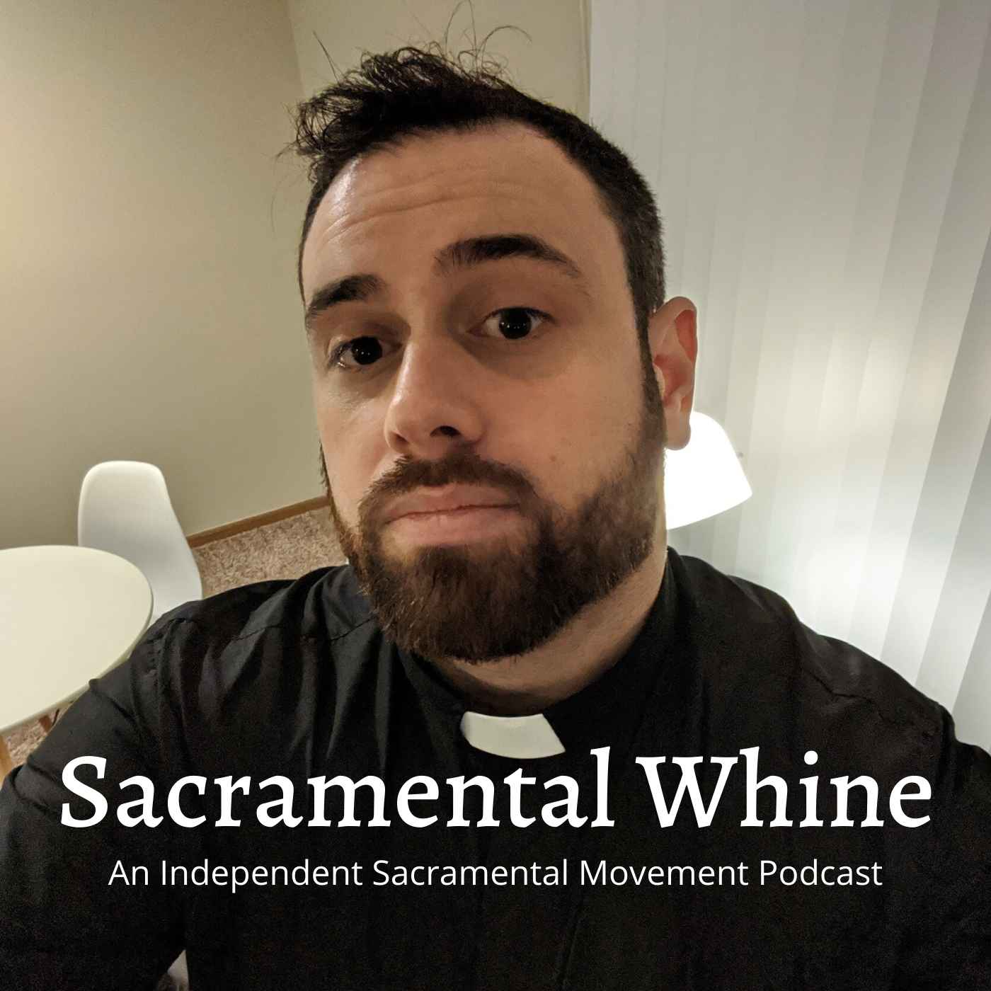 Sacramental Whine