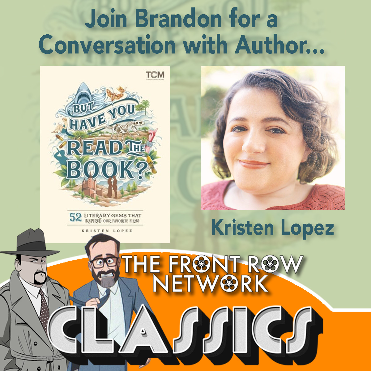 Classics-But Have You Read the Book-Interview with Kristen Lopez