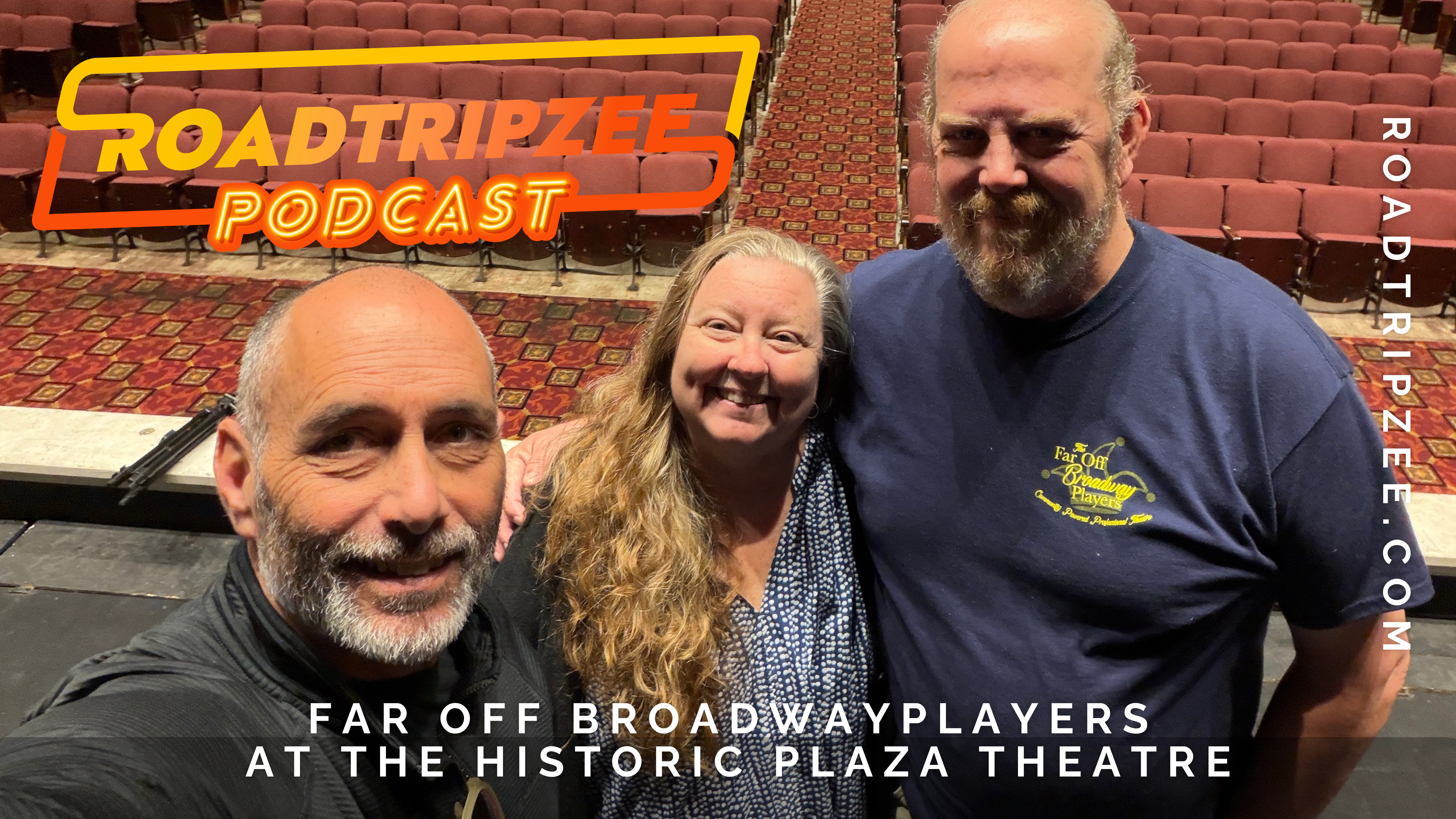 Far Off Broadway Players at The Historic Plaza Theatre