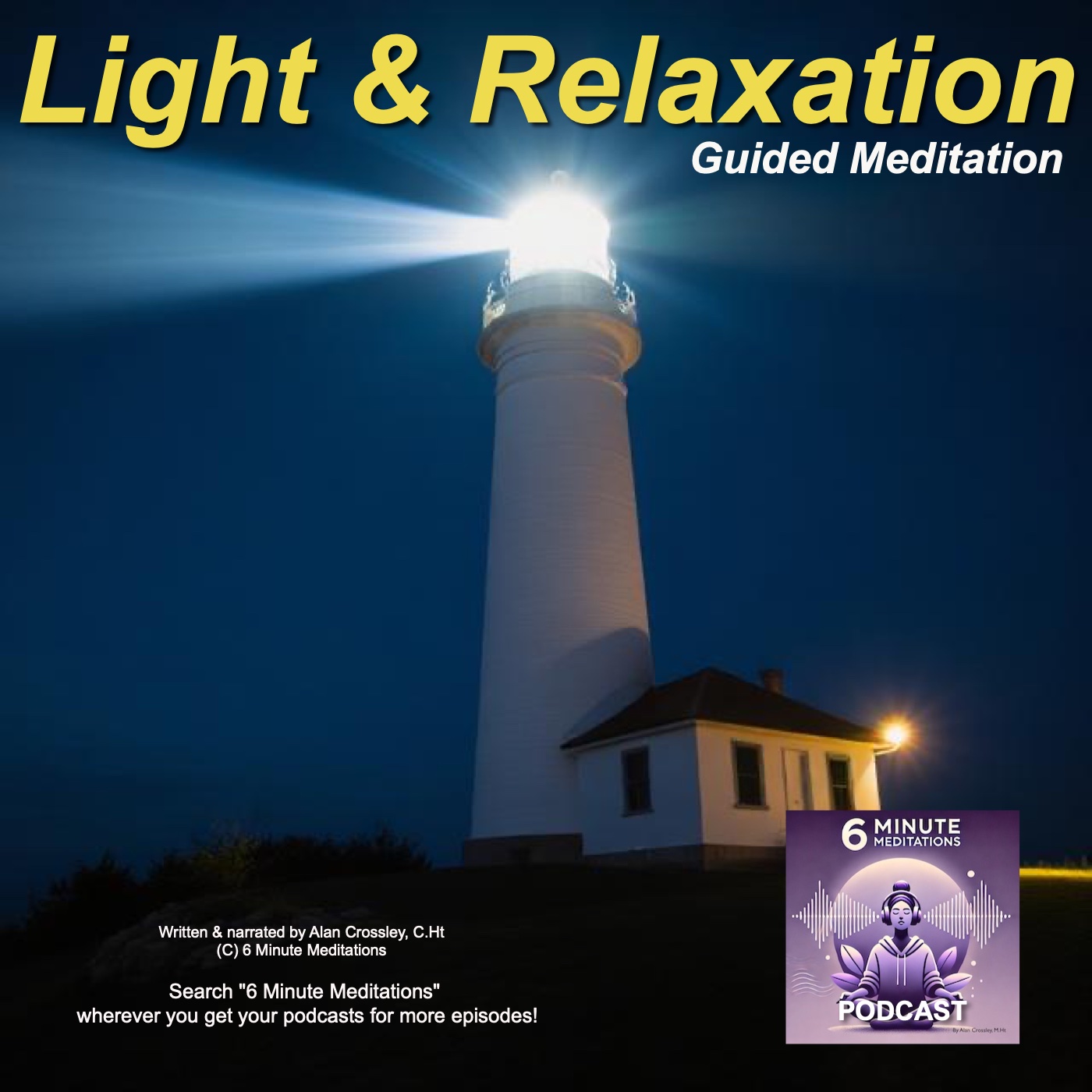 Light and Relaxation - 6 Minute Meditation