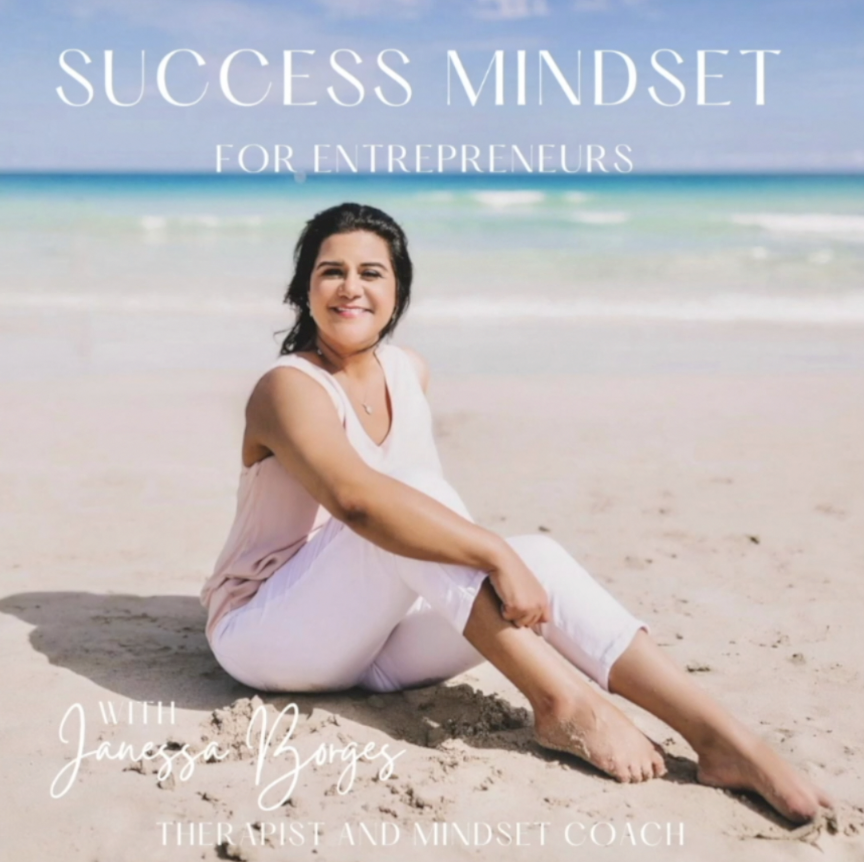 Success Mindset for Entrepreneurs Podcast