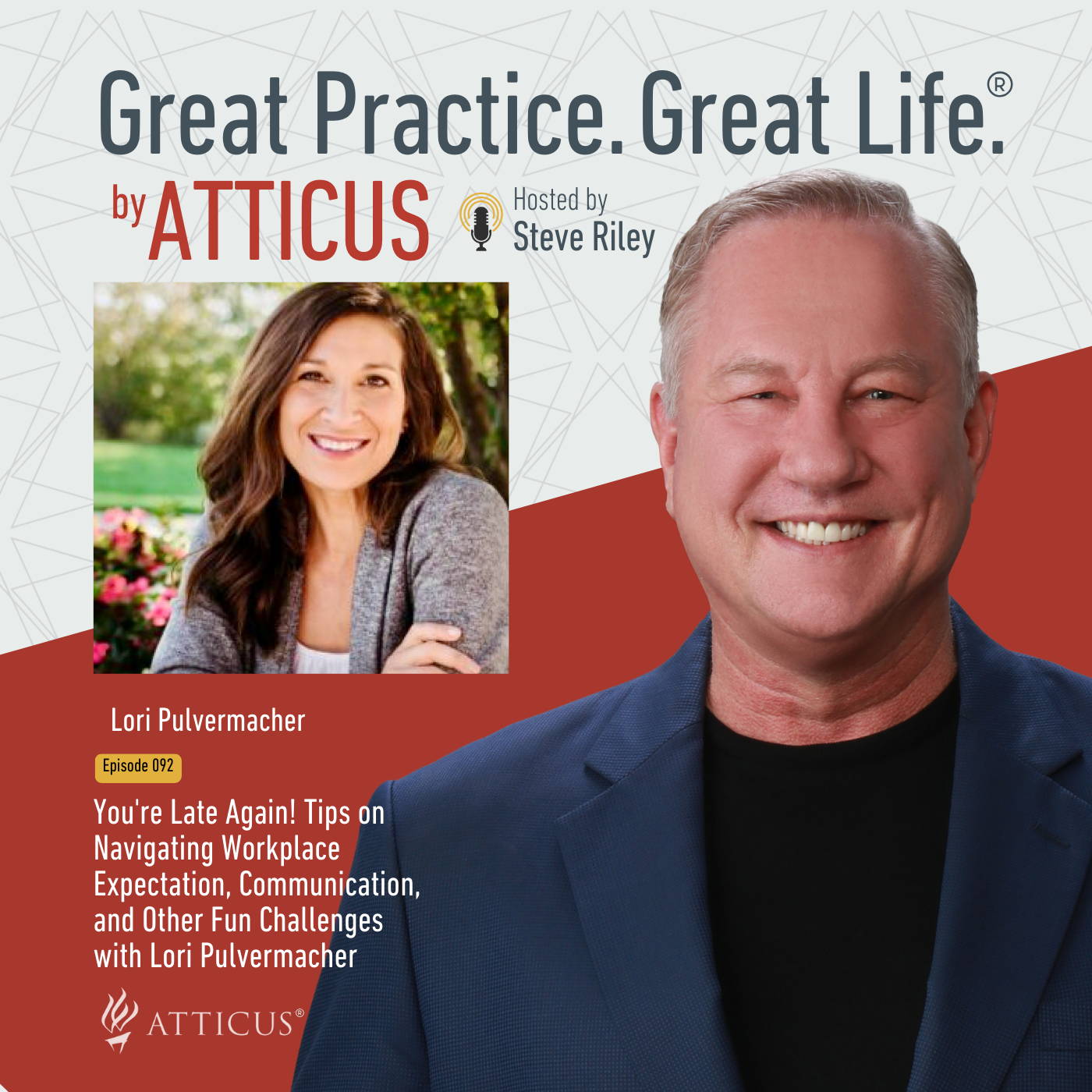 Great Practice. Great Life. by Atticus