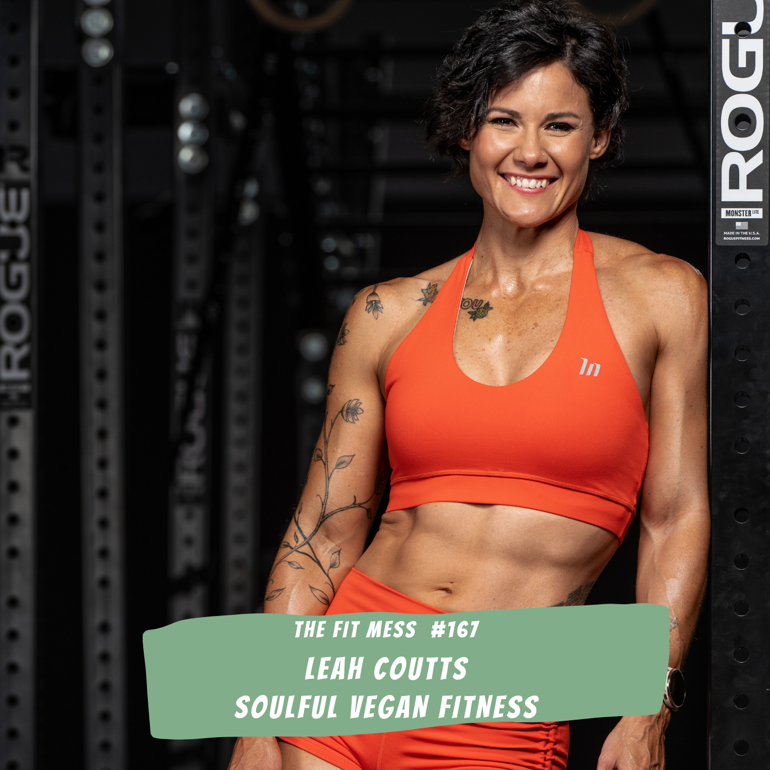 167. Unlocking Long-Term Success: The Key Mindset Shifts for Health and Fitness with Leah Coutts