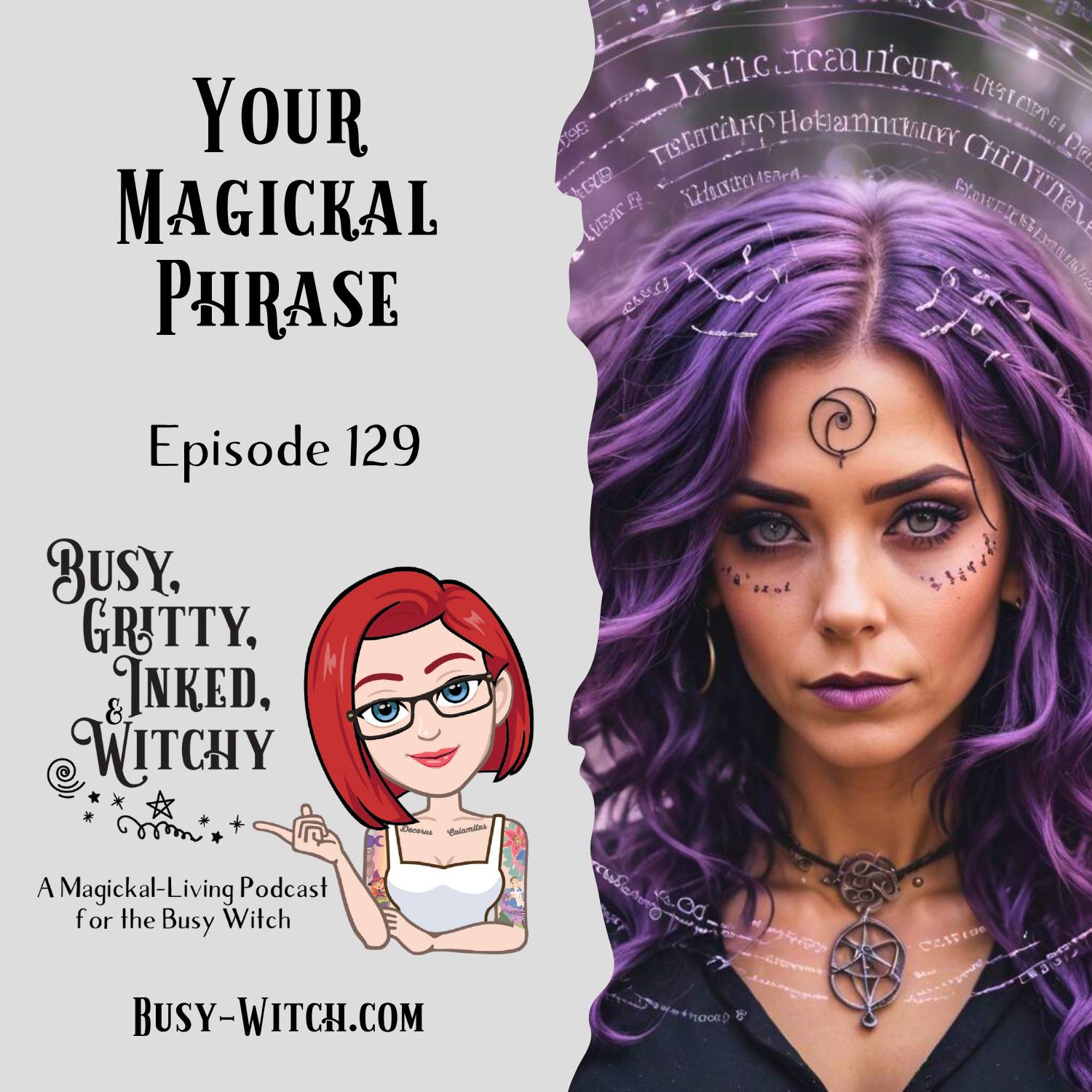 Busy, Gritty, Inked, and Witchy Podcast