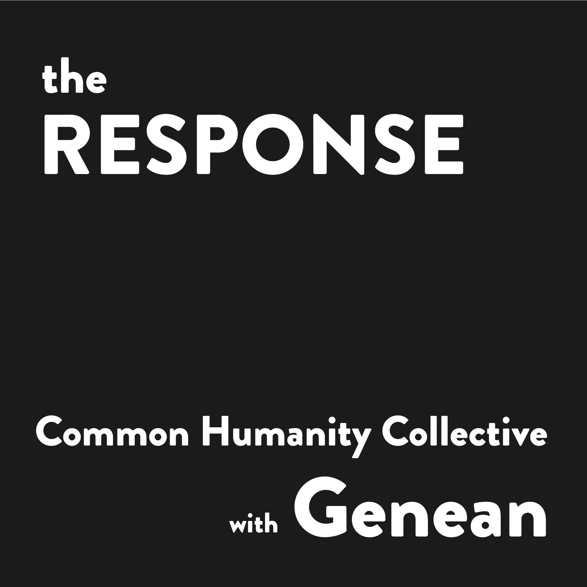 Common Humanity Collective with Genean