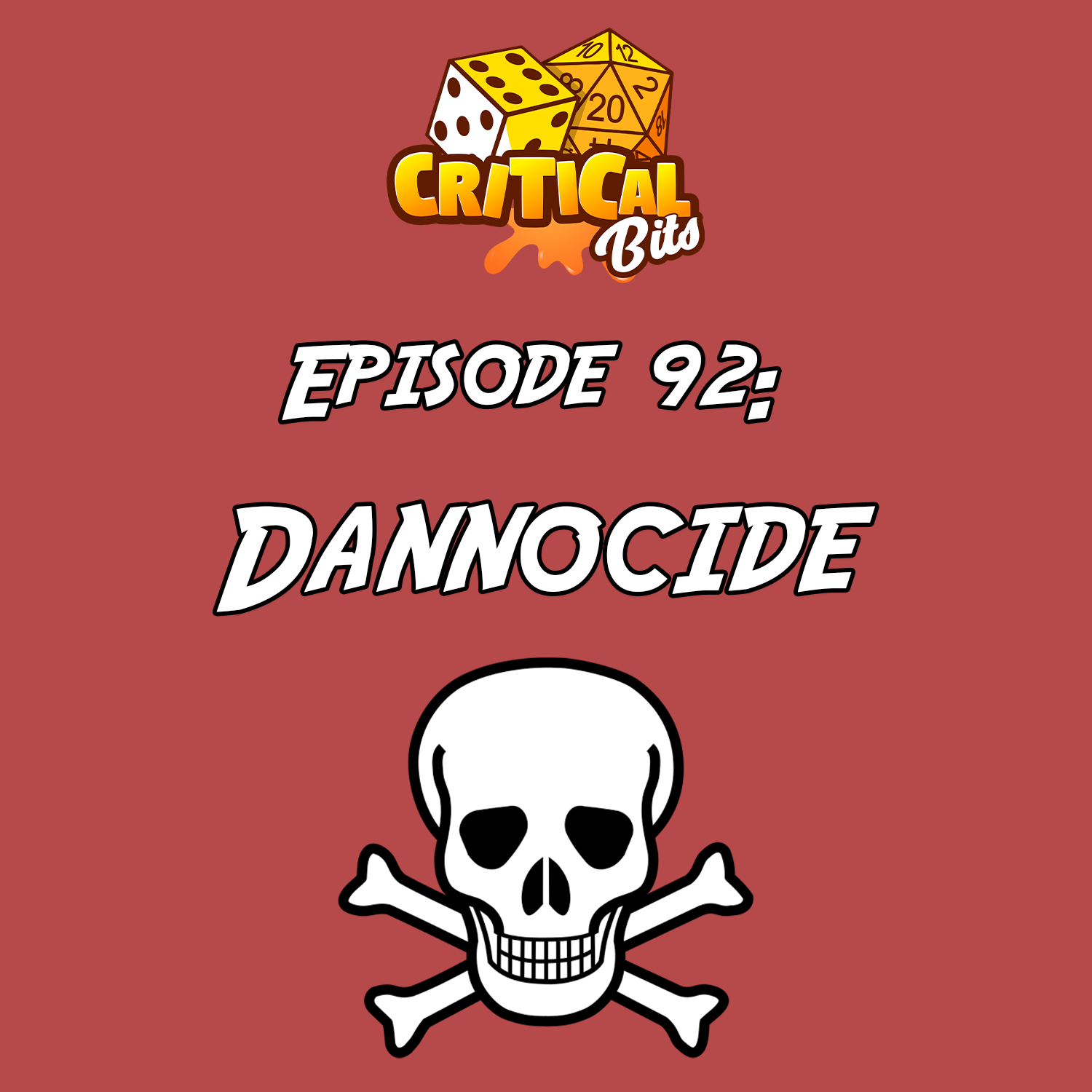 Episode 92: Dannocide