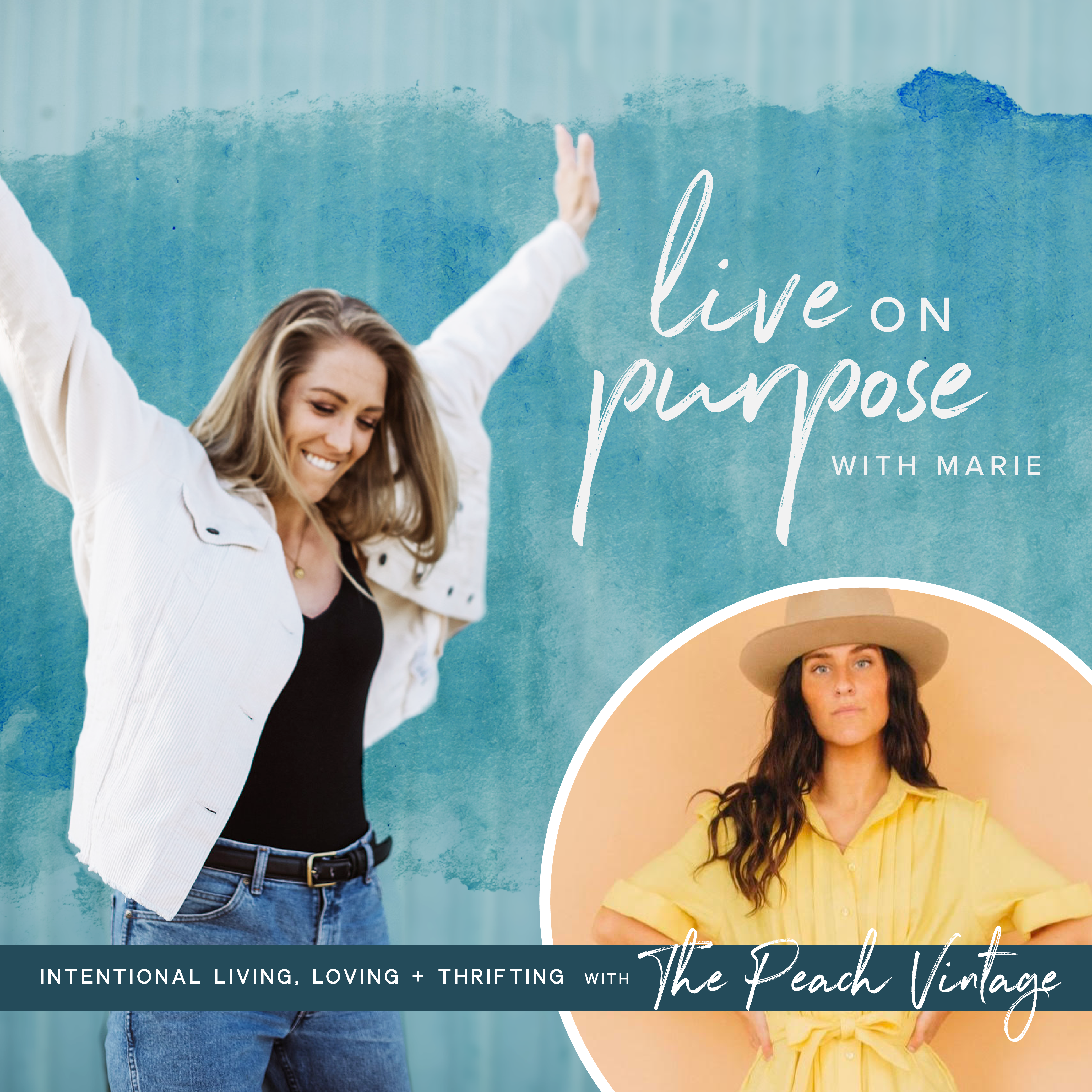 90. Intentional Living, Loving + Thrifting with The Peach Vintage