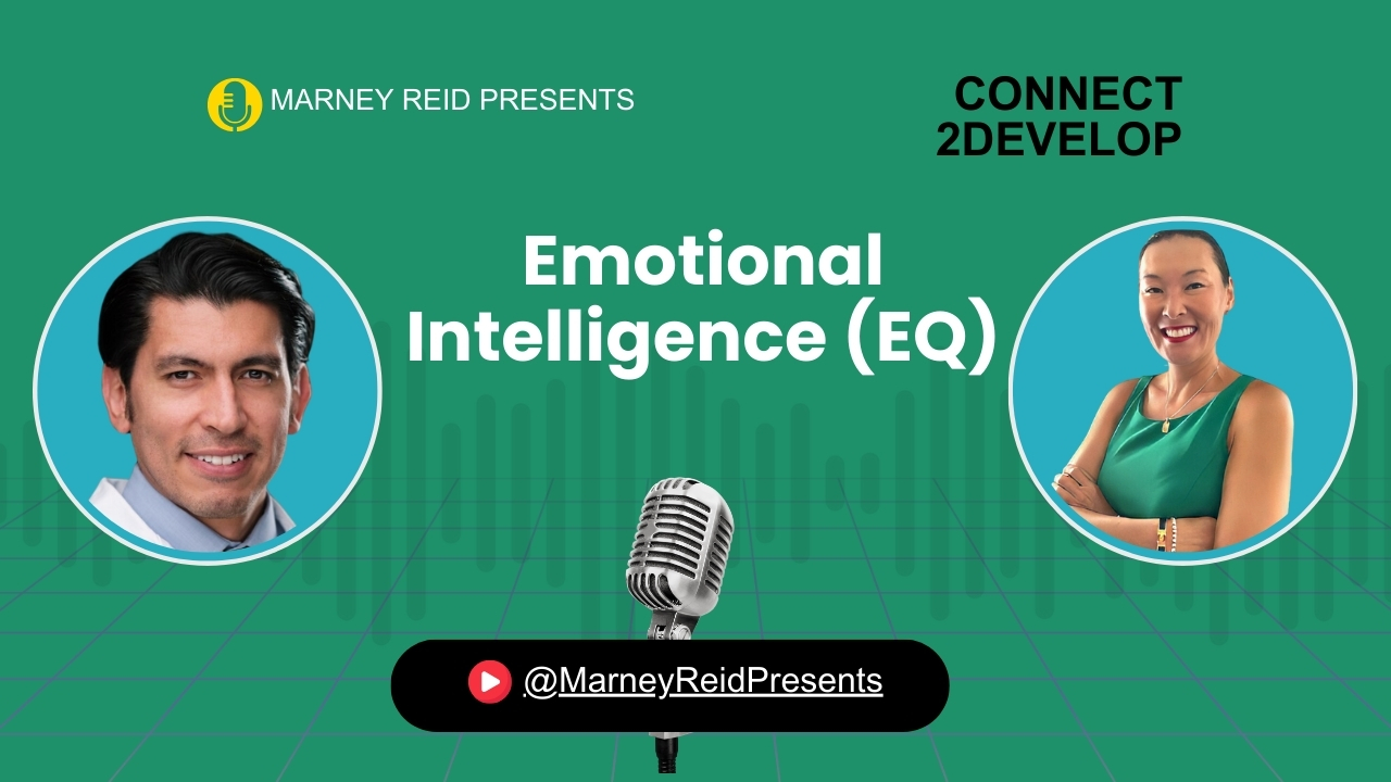 Emotional Intelligence (EQ) - Remaining Calm Under Pressure with Dr. Camilo Molina and Marney Reid