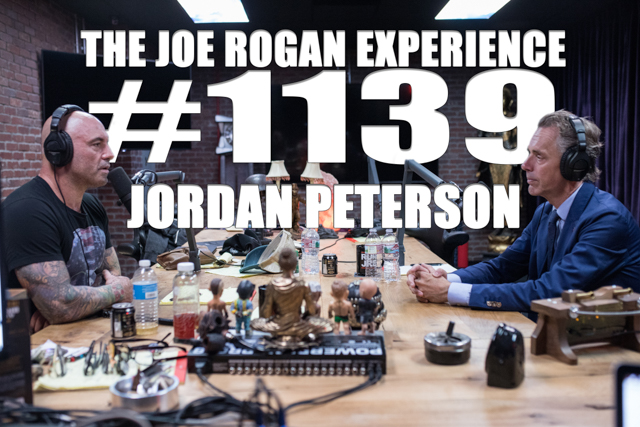 The Joe Rogan Experience #1139 - Jordan Peterson