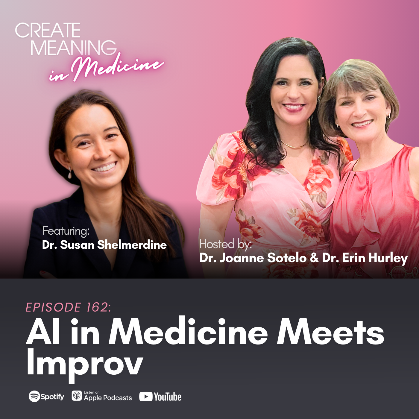 162. AI in Medicine Meets Improv with Dr. Susan Shelmerdine
