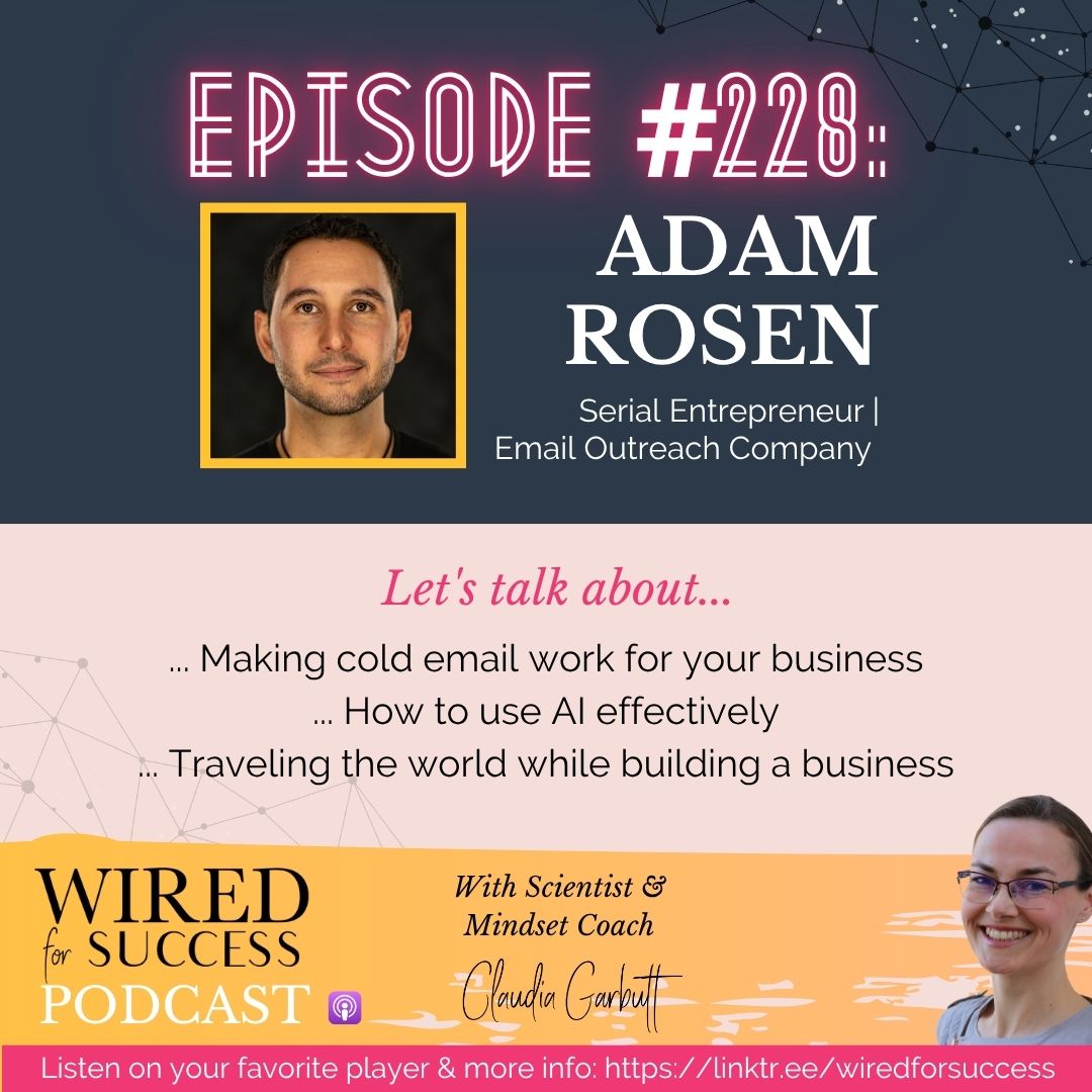 Cold Emails & AI: Building Freedom-Fueled Businesses with Adam Rosen | Episode 228