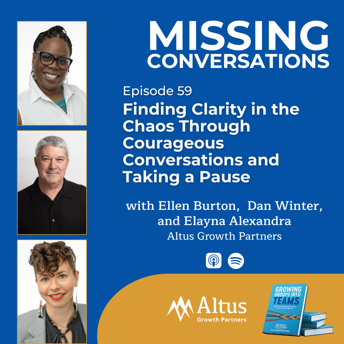 Episode #59: Finding Clarity in the Chaos Through Courageous Conversations and Taking a Pause
