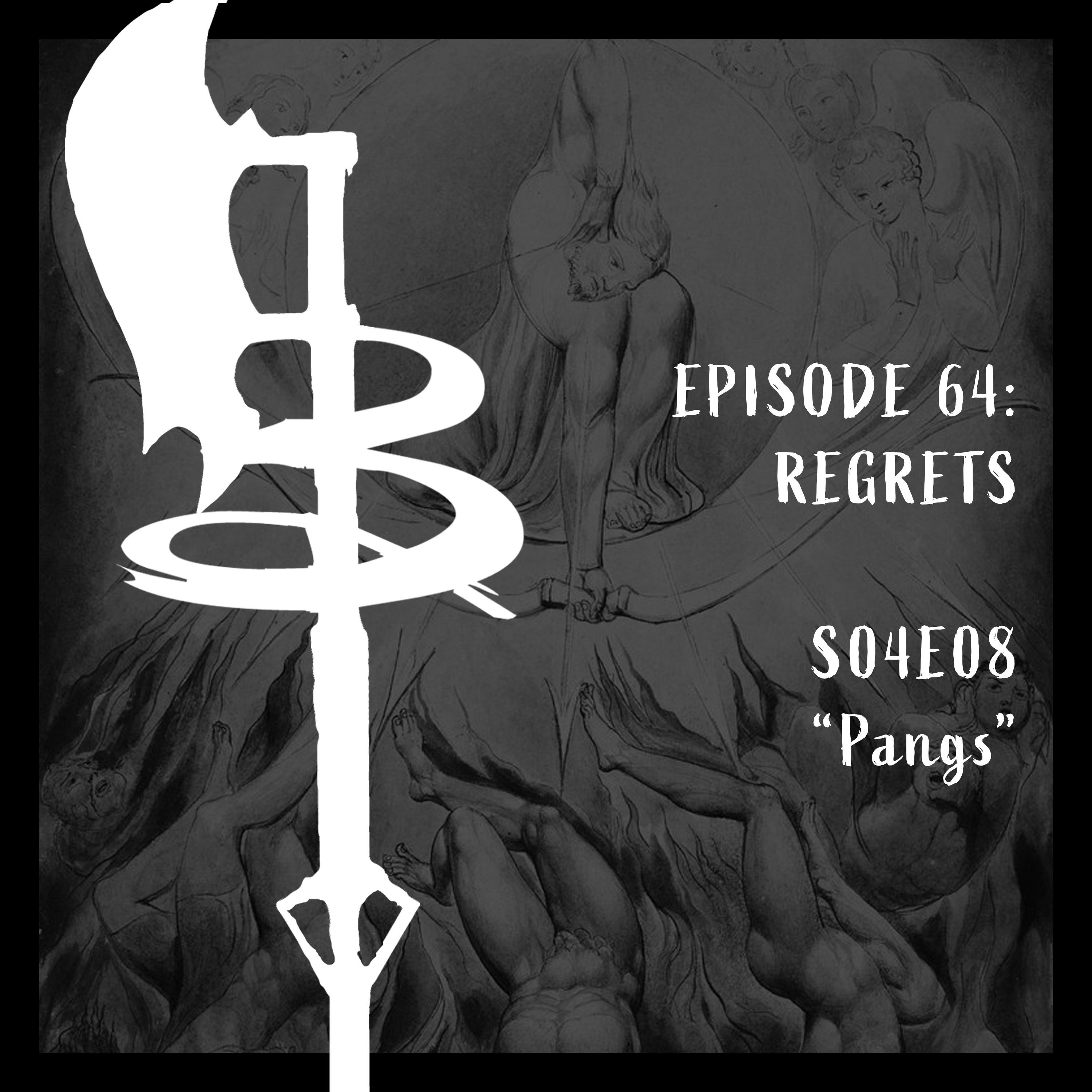 Buffy Boys 064 - Regrets (S04E08)