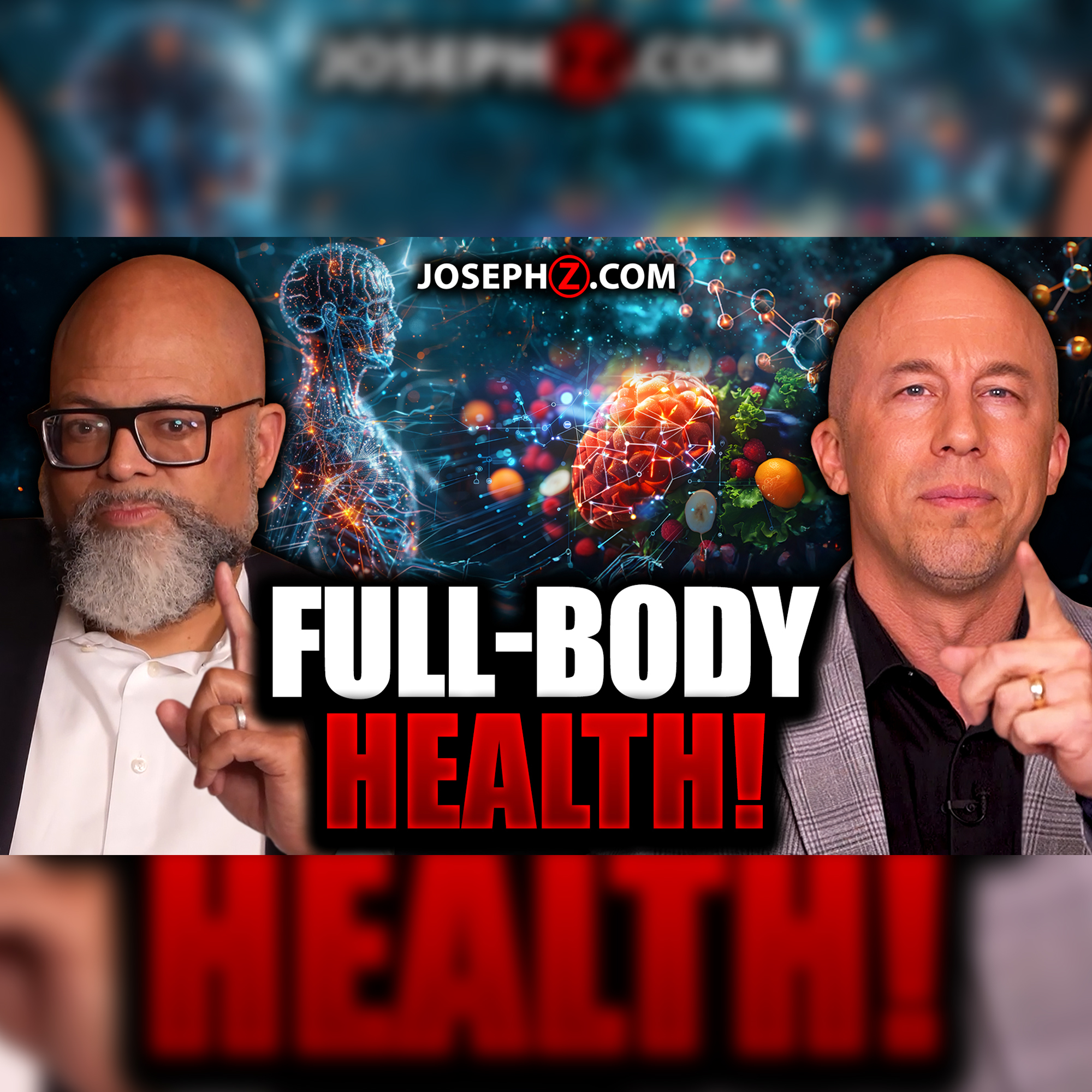 Wellness, Faith, and Full-Body Health | Voice of God with Joseph Z