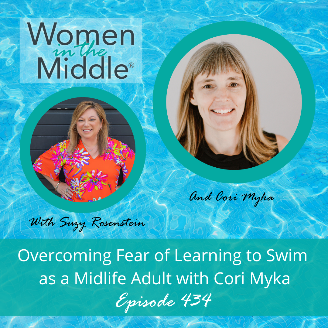Women in the Middle®: Loving Life After 50 - Midlife Coach Podcast