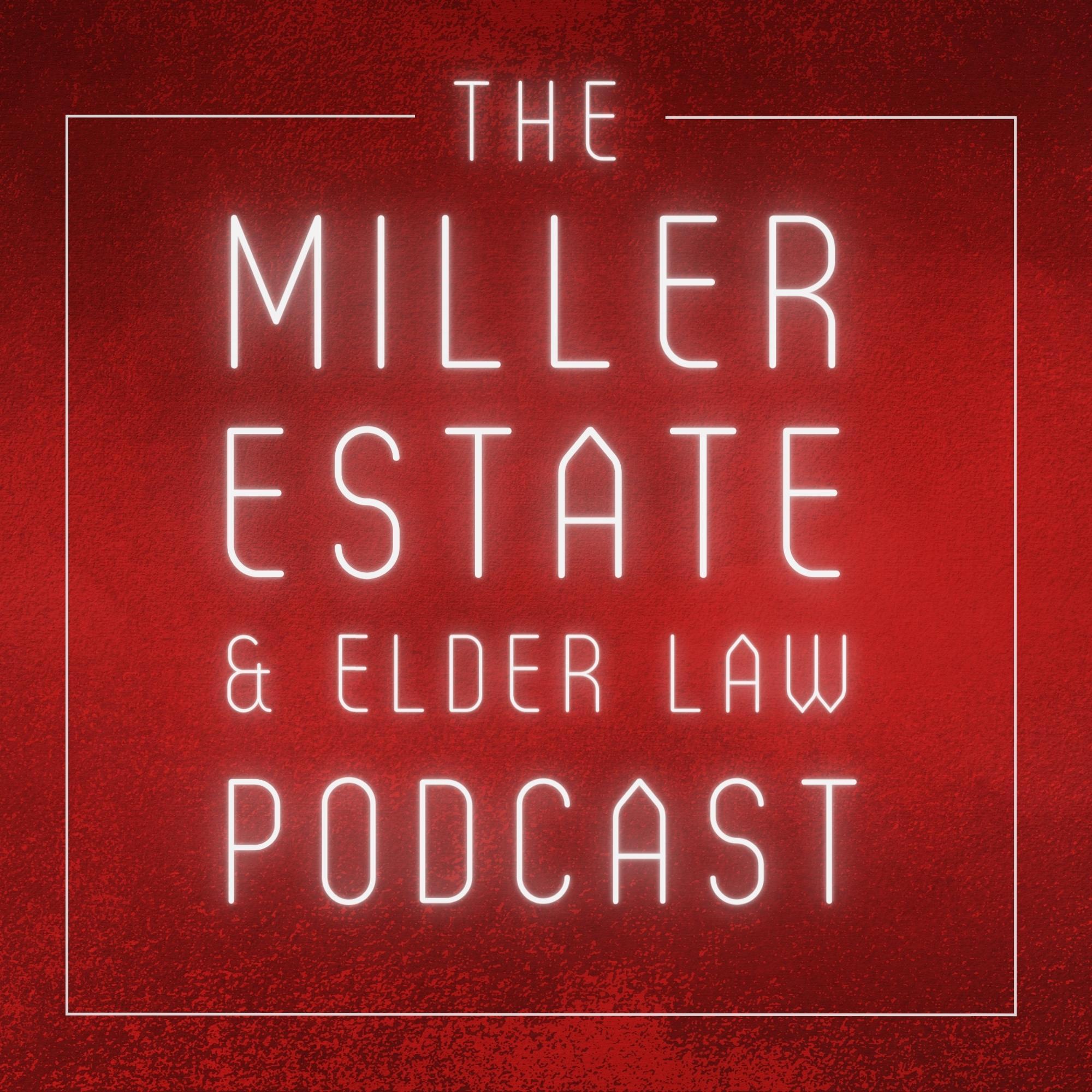 Miller Estate and Elder Law cover art
