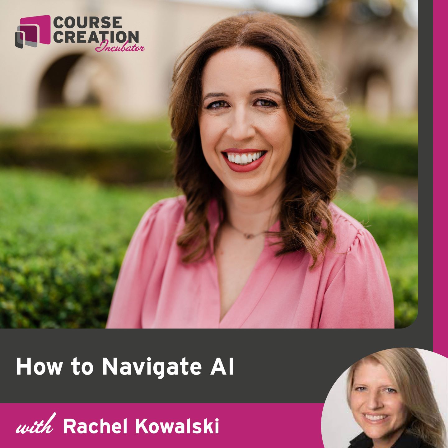 #166: How to Navigate AI with Rachel Kowalski
