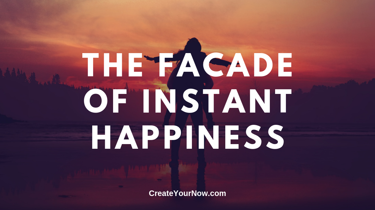 1547 The Facade of Instant Happiness