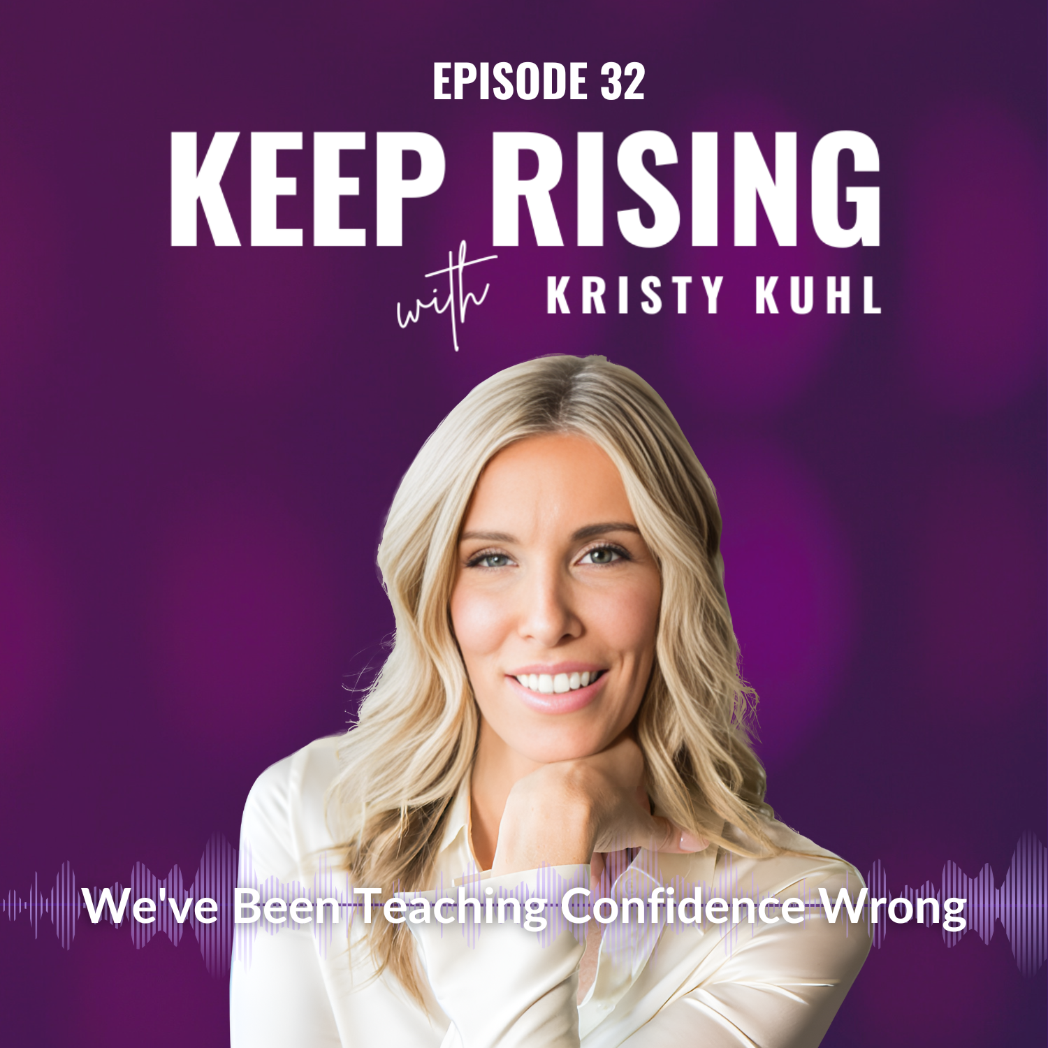 Keep Rising with Kristy Kuhl