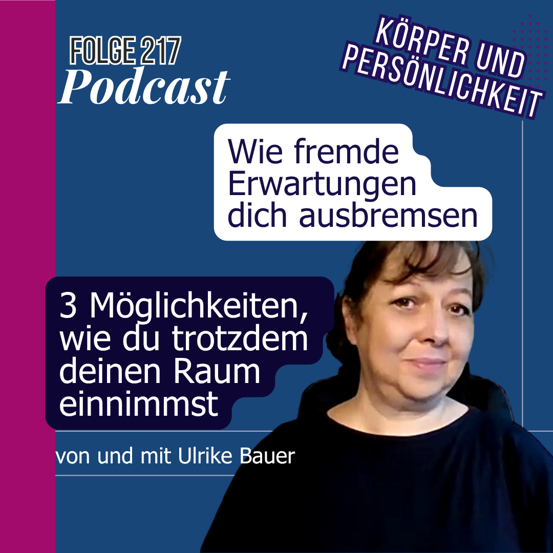 Das Zusammenspiel von Körper und Persönlichkeit; Körperbewegt