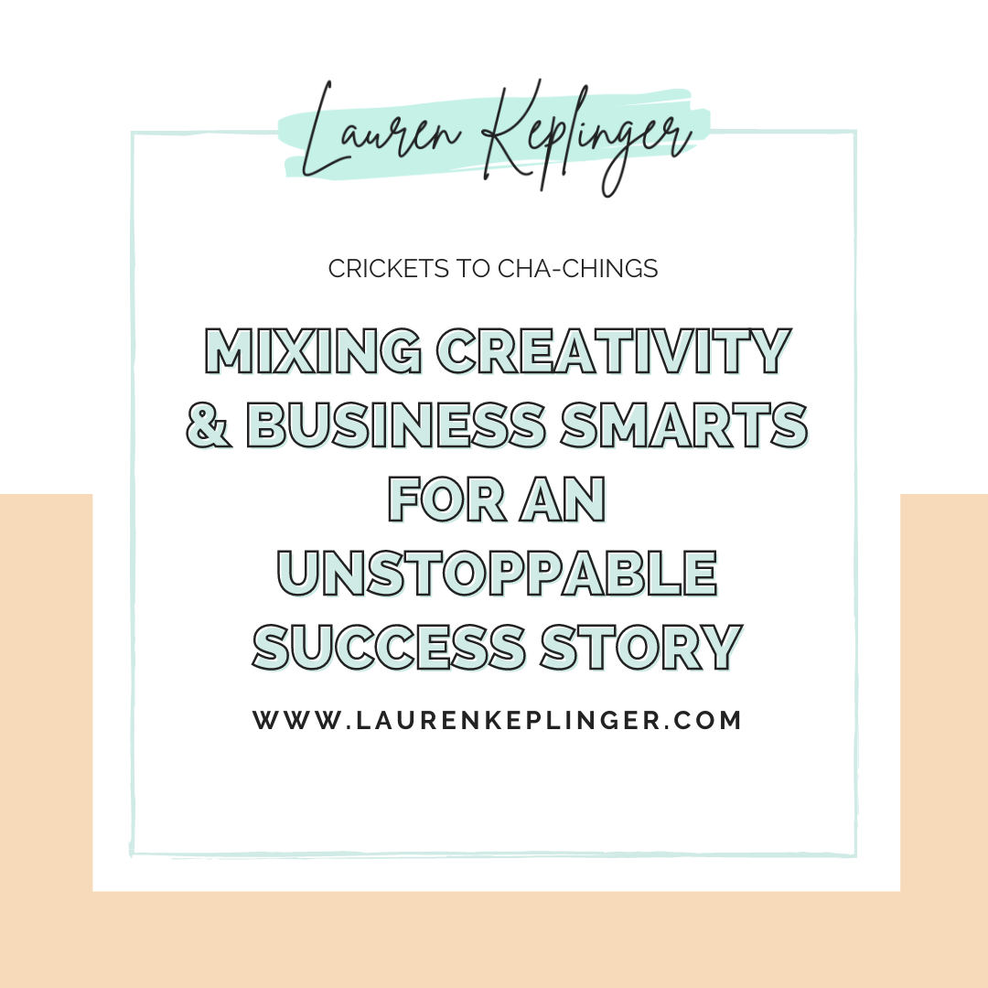 152. Mixing Creativity & Business Smarts for an Unstoppable Success Story (Myth #5)