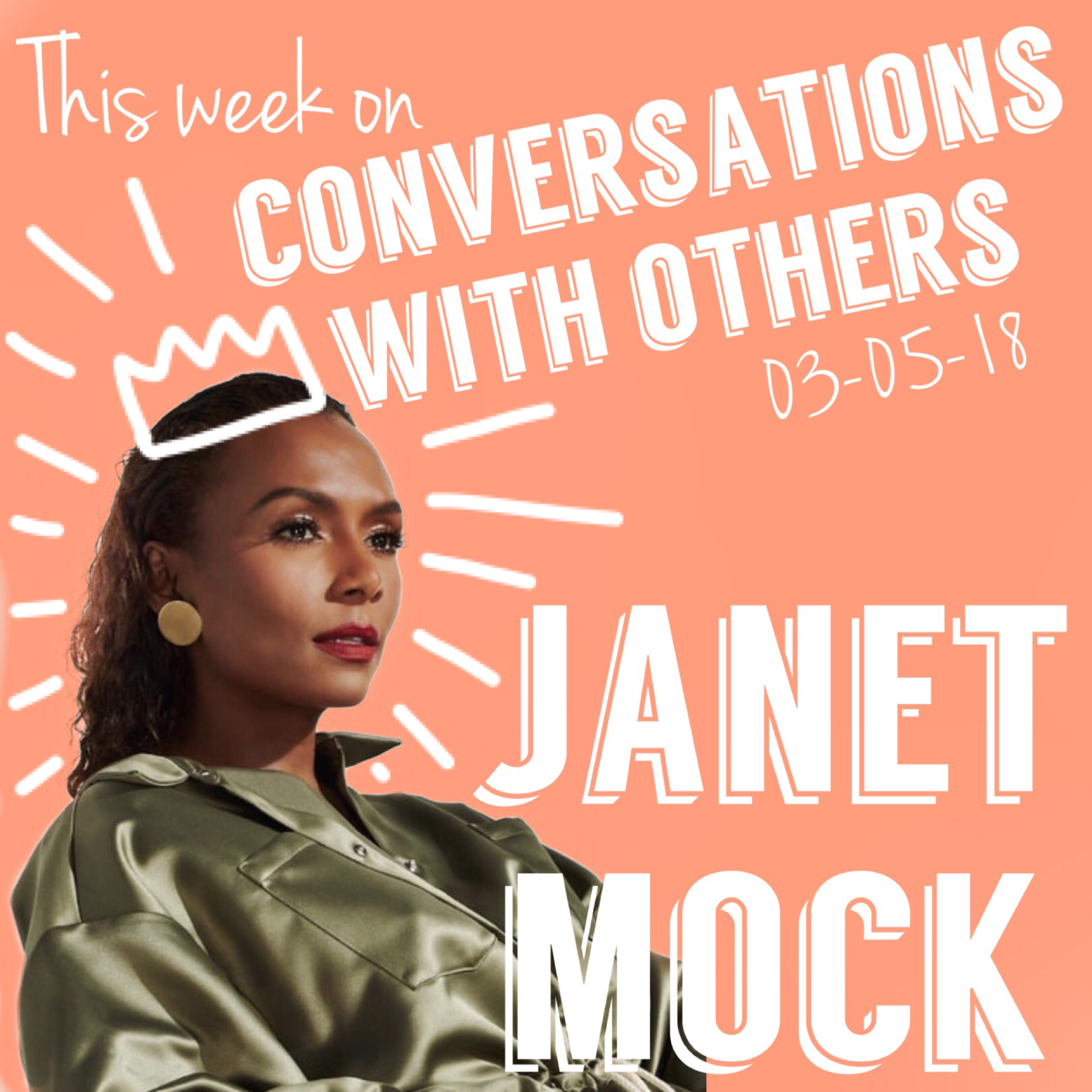 Redefining Realness (with Janet Mock)