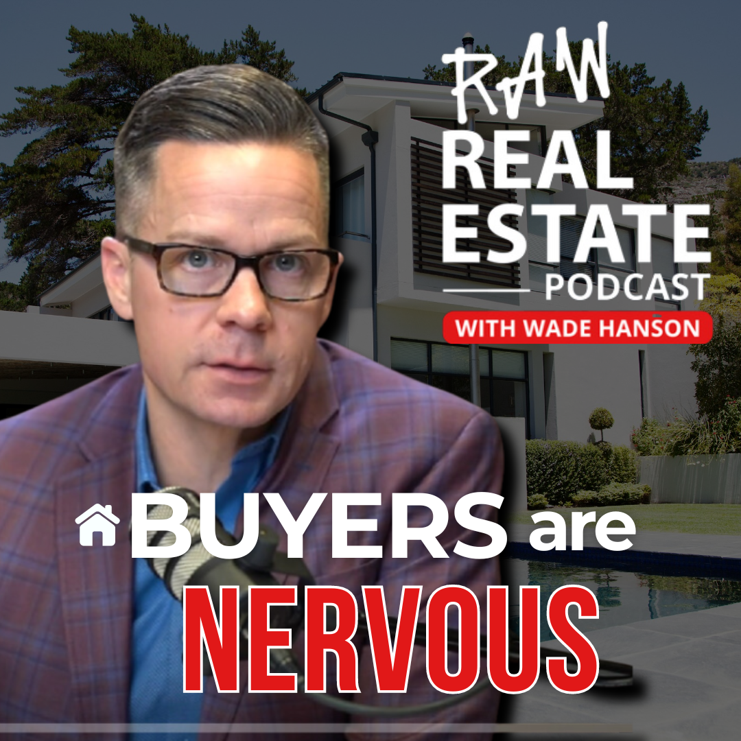 Raw Real Estate with Wade Hanson
