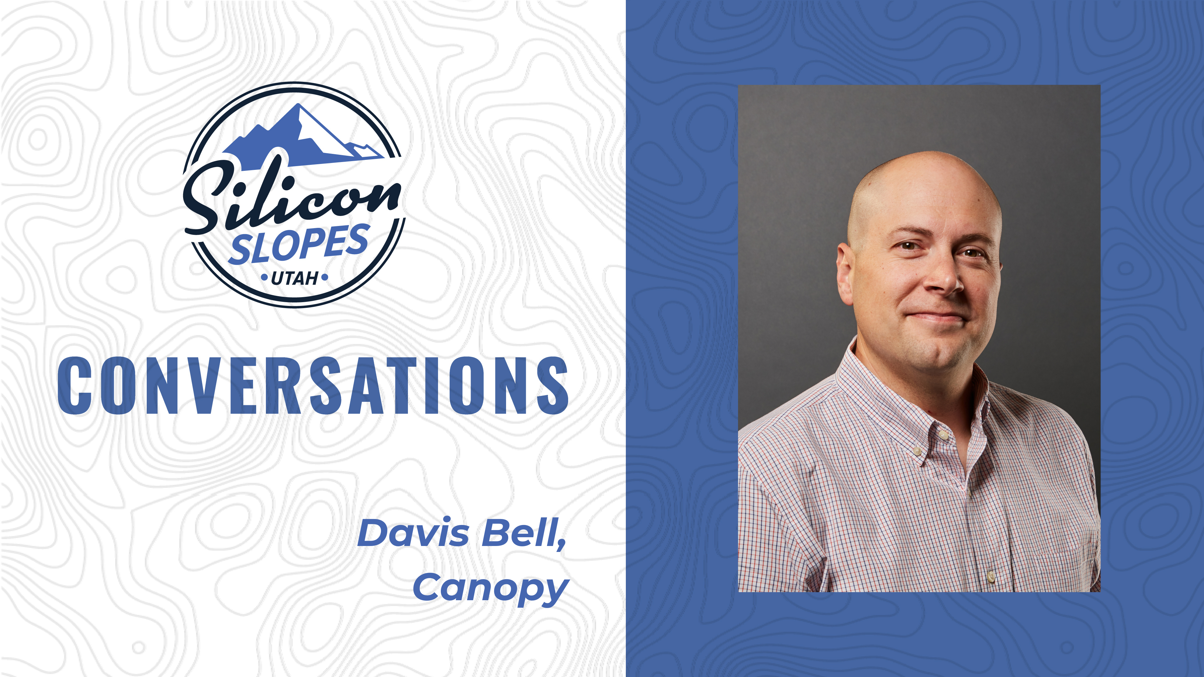 Interview with Canopy CEO Davis Bell