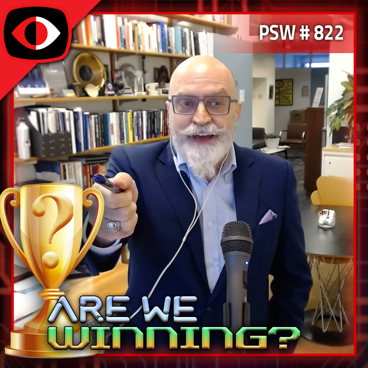 Are we winning?  - Jason Healey - PSW #822