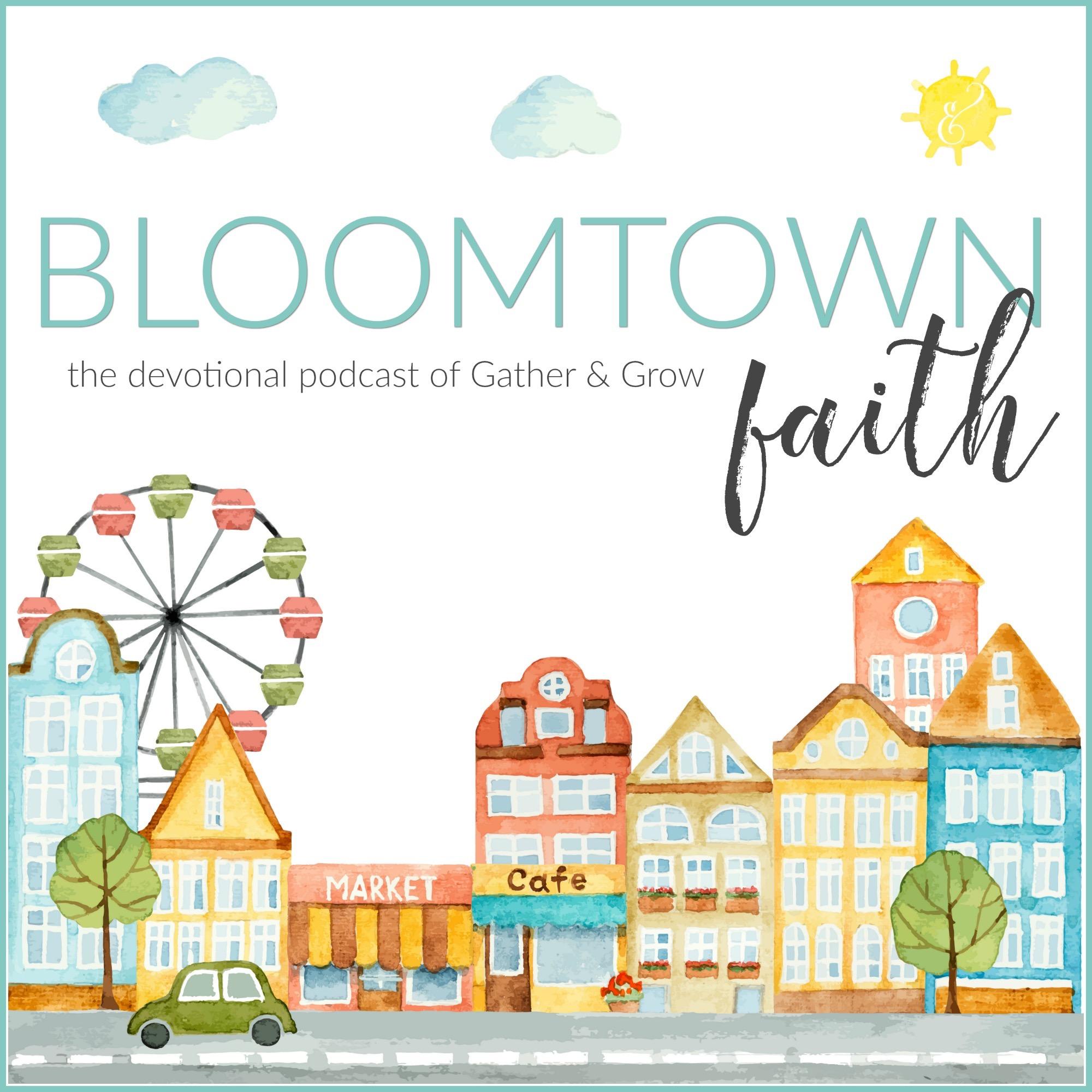 Bloomtown Faith