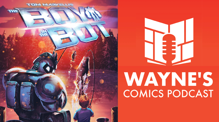 Wayne’s Comics Podcast #686: Interview with Tom Marvelli