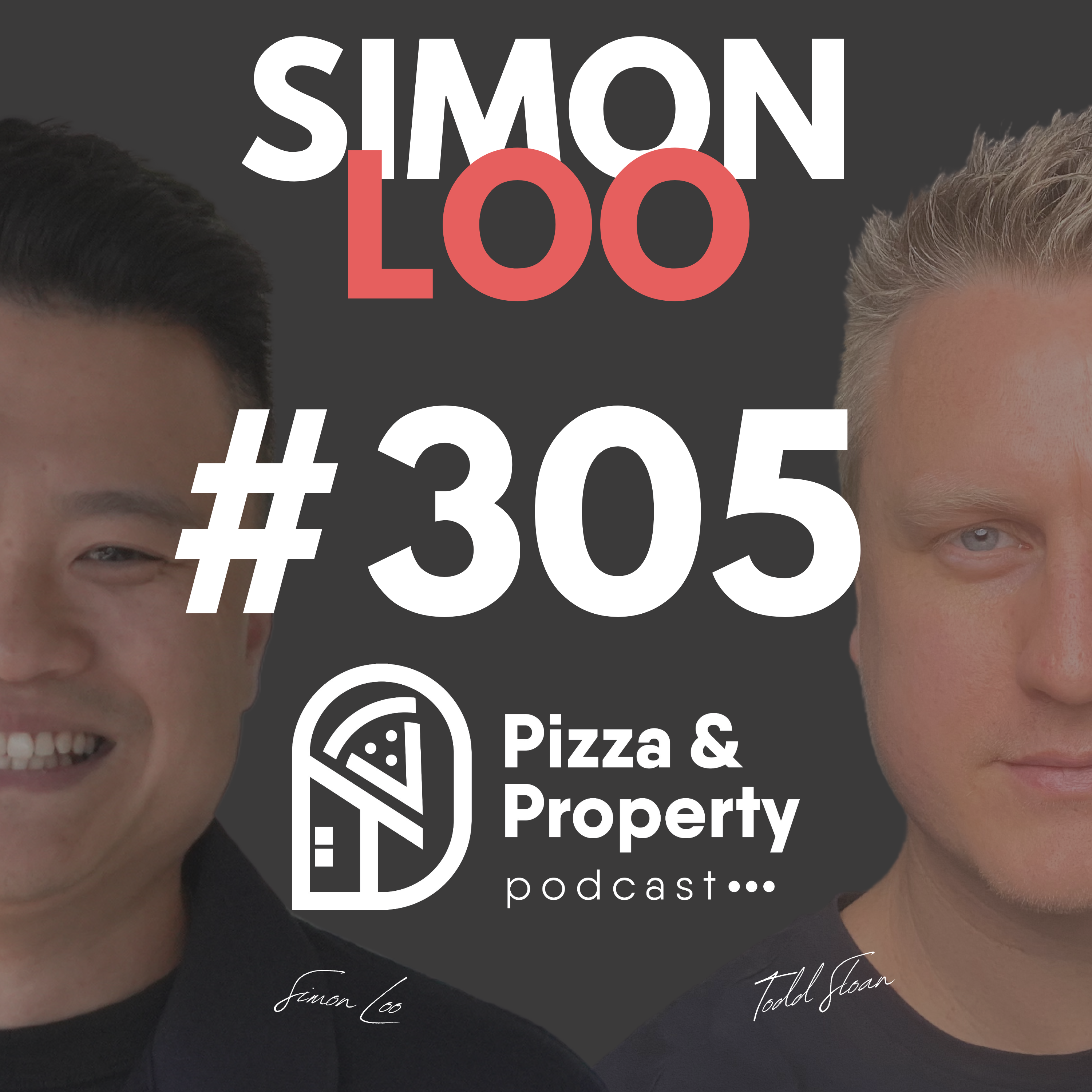 Ep 305: Will Melbourne Kill Your Portfolio Growth? Here's What You Need to Know! - With Simon Loo & Todd Sloan