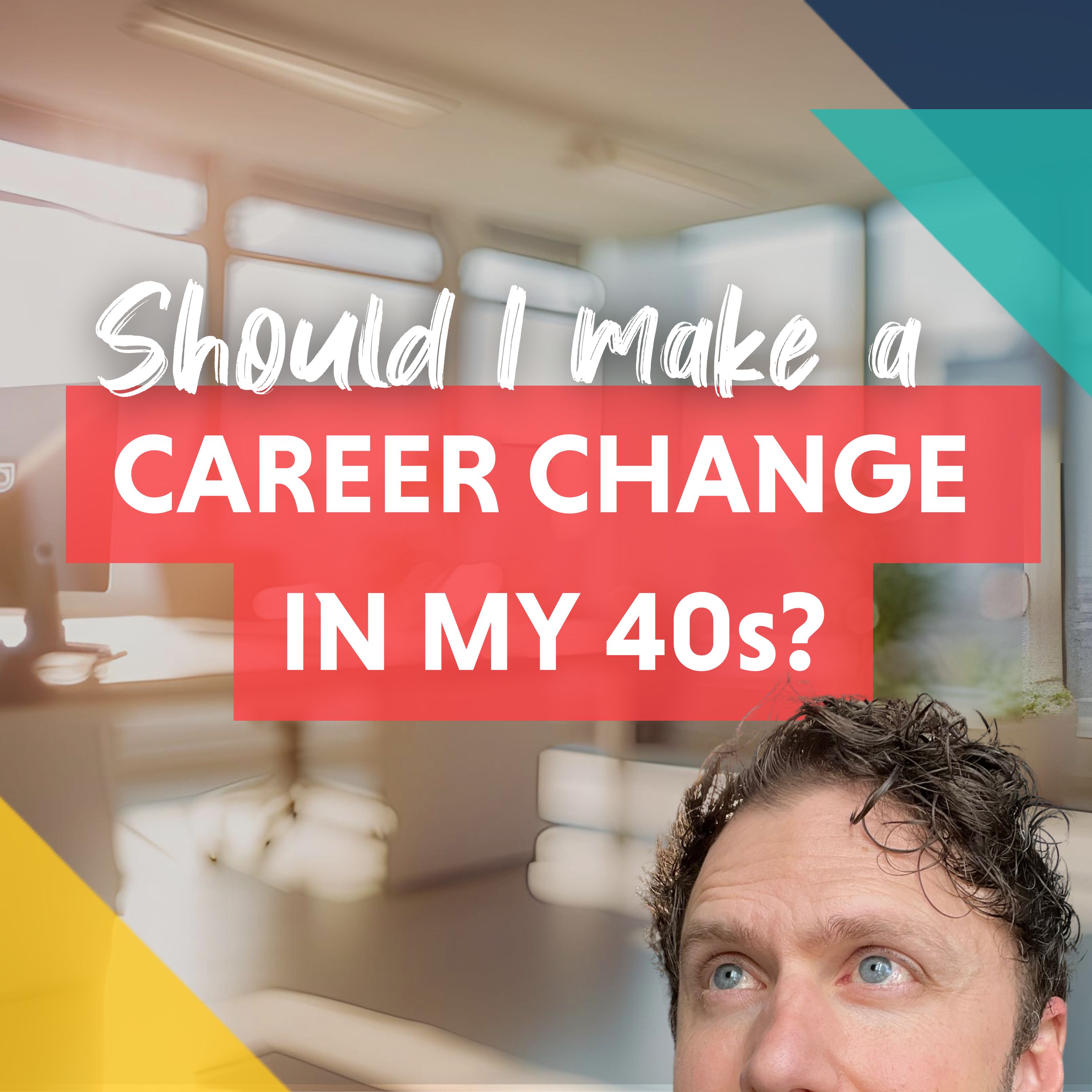 Is Career Change in Your 40s Just a Midlife Crisis? Or Career Awakening?
