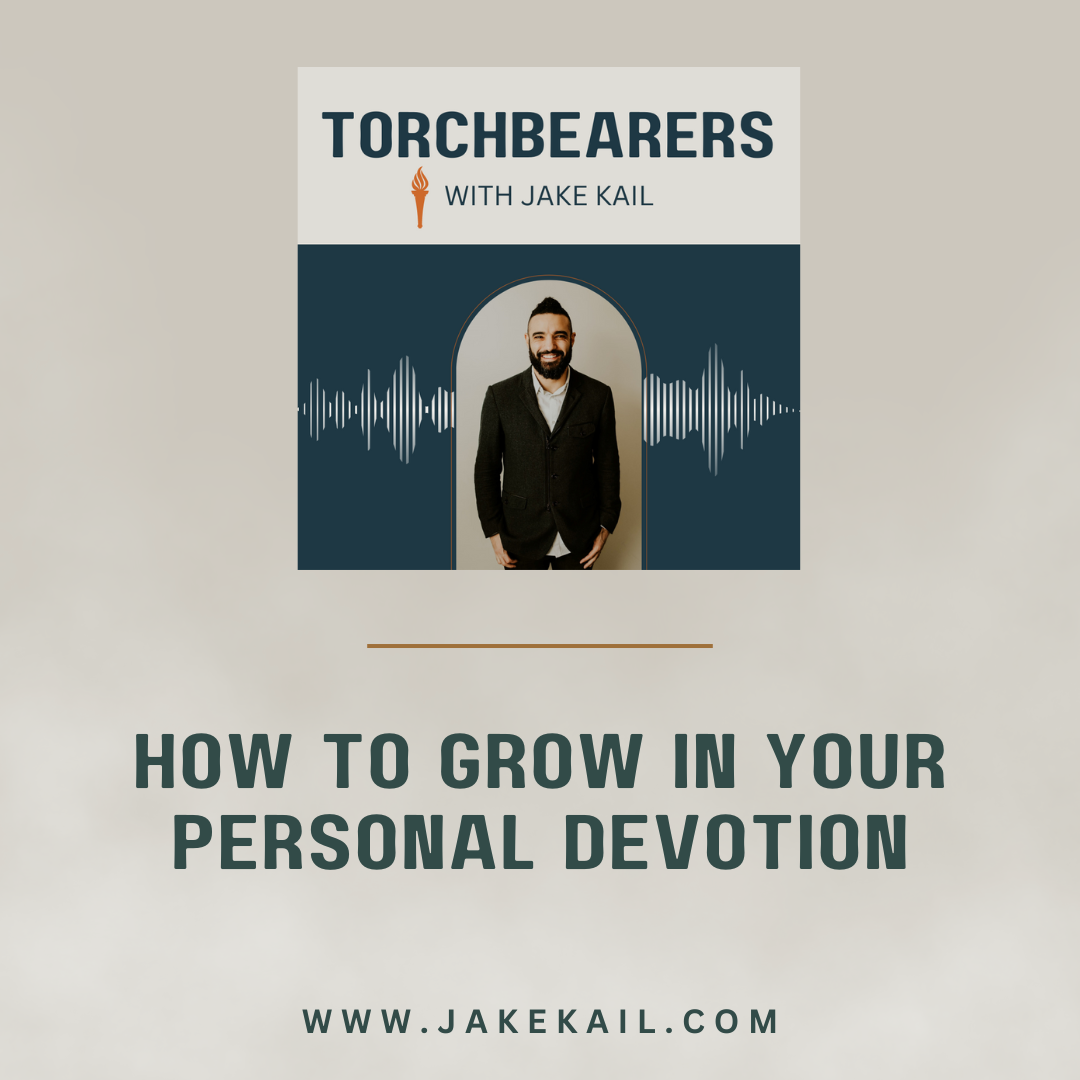 How to Grow in Your Personal Devotion