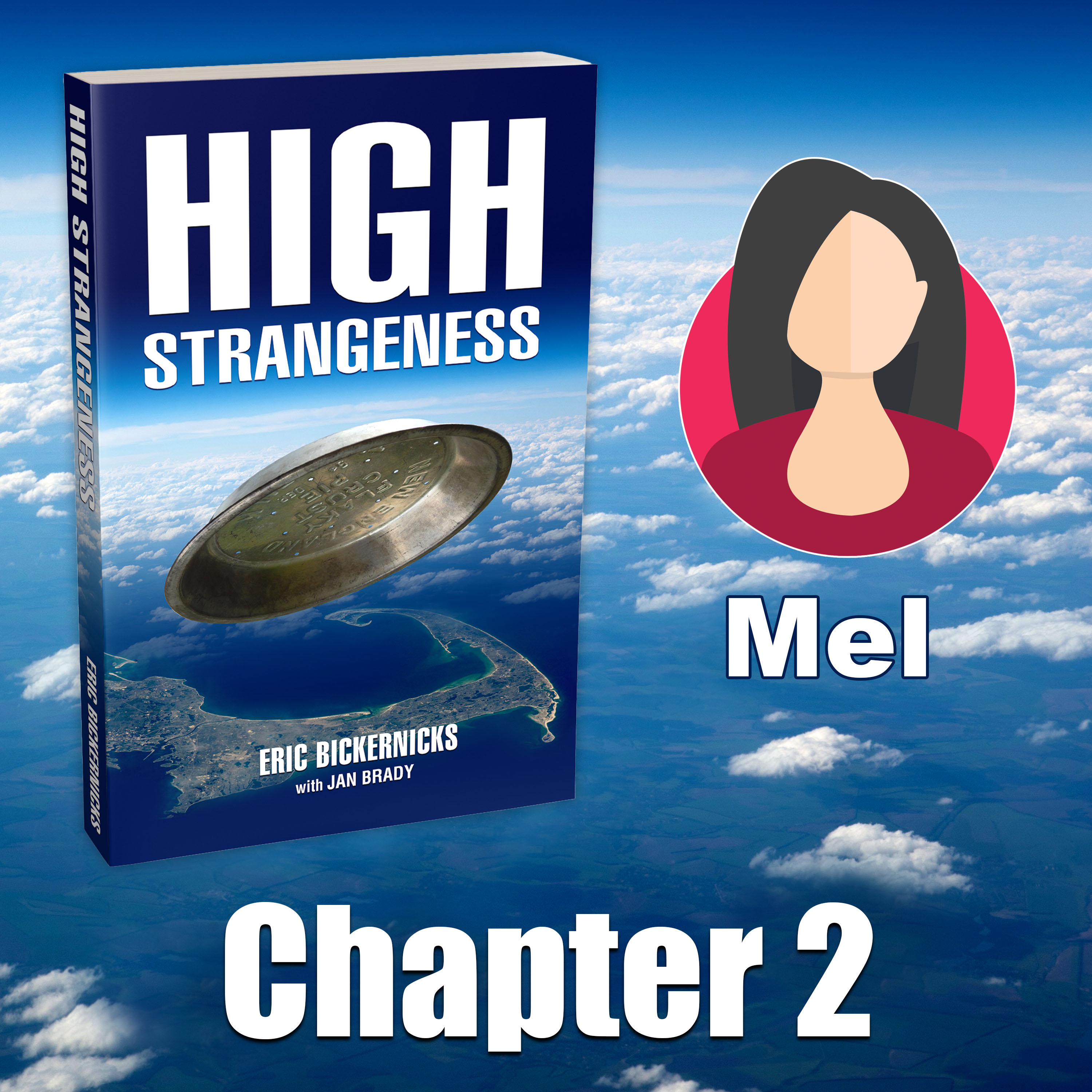 High Strangeness: Mel, Chapter 2 of 43 episode artwork