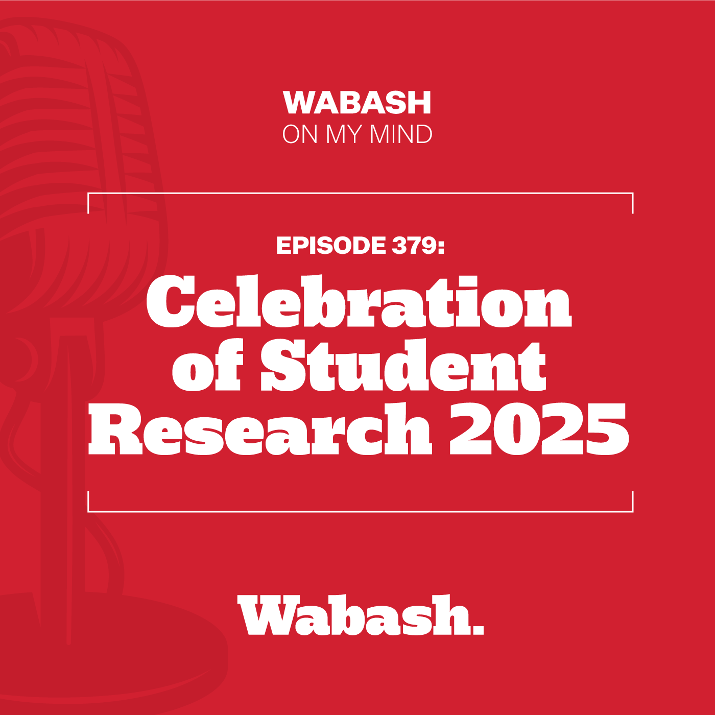 #379: Celebration of Student Research 2025