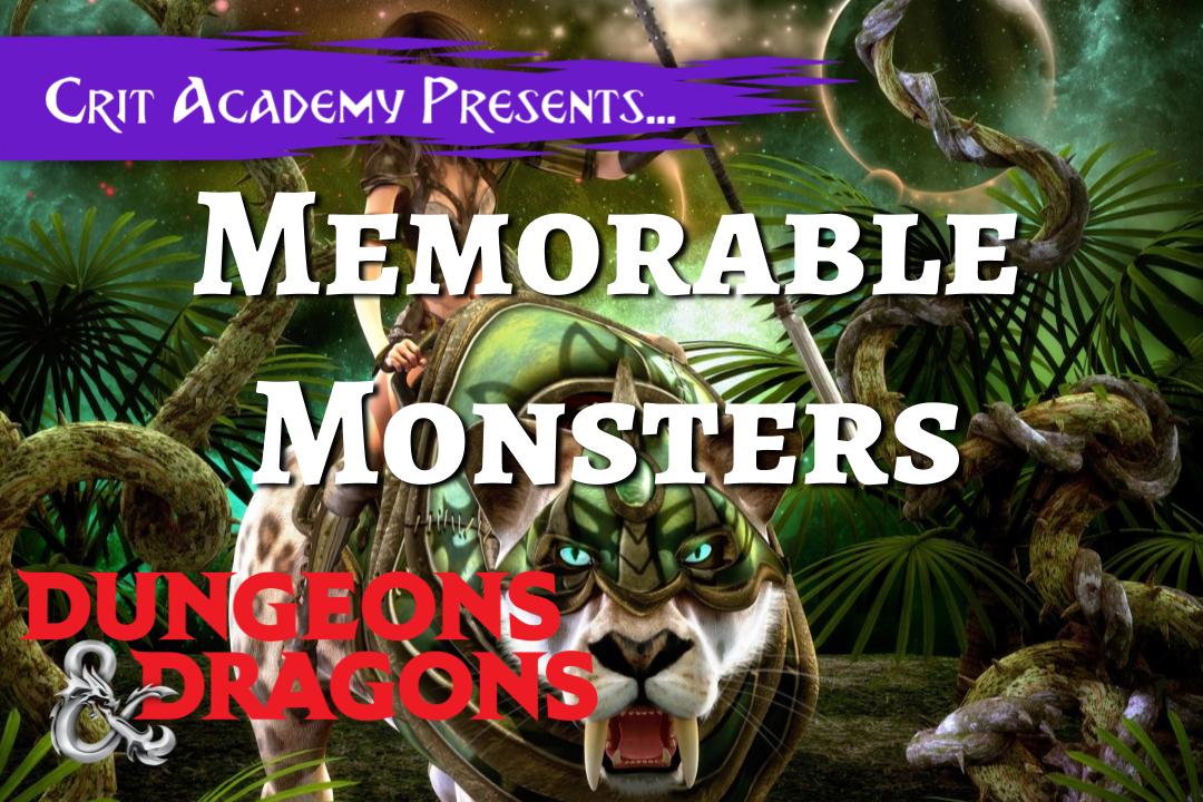 Memorable Monsters