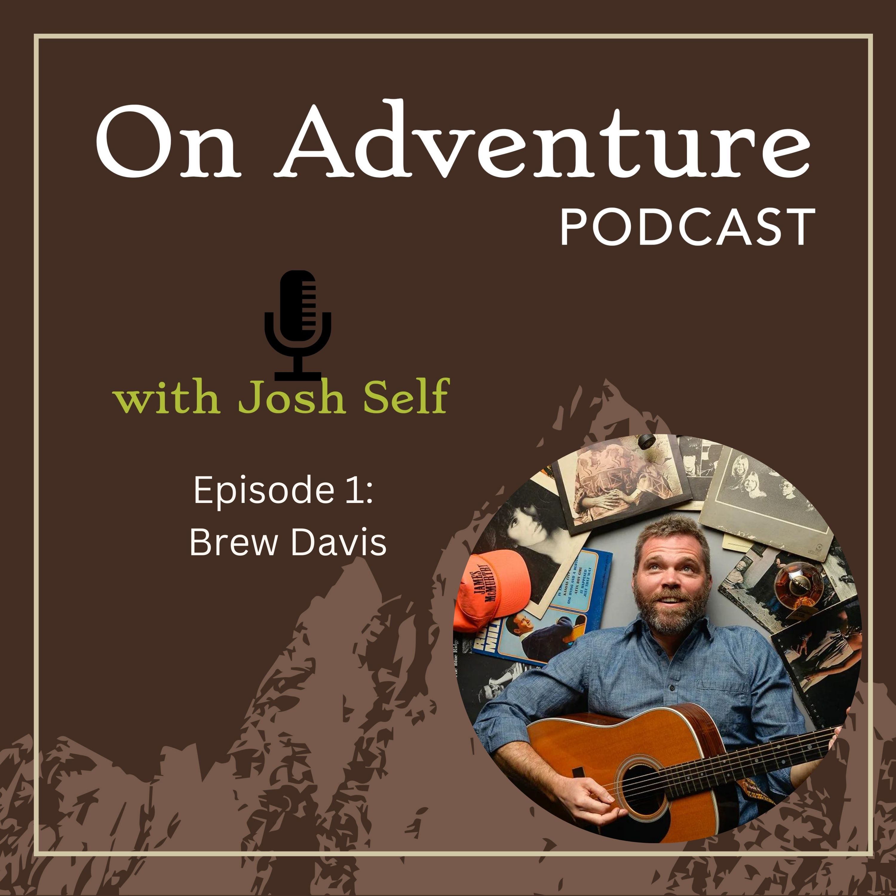 Episode 1: Chasing Pitchell and Grand Canyon Rim to Rim Adventure with Brew Davis