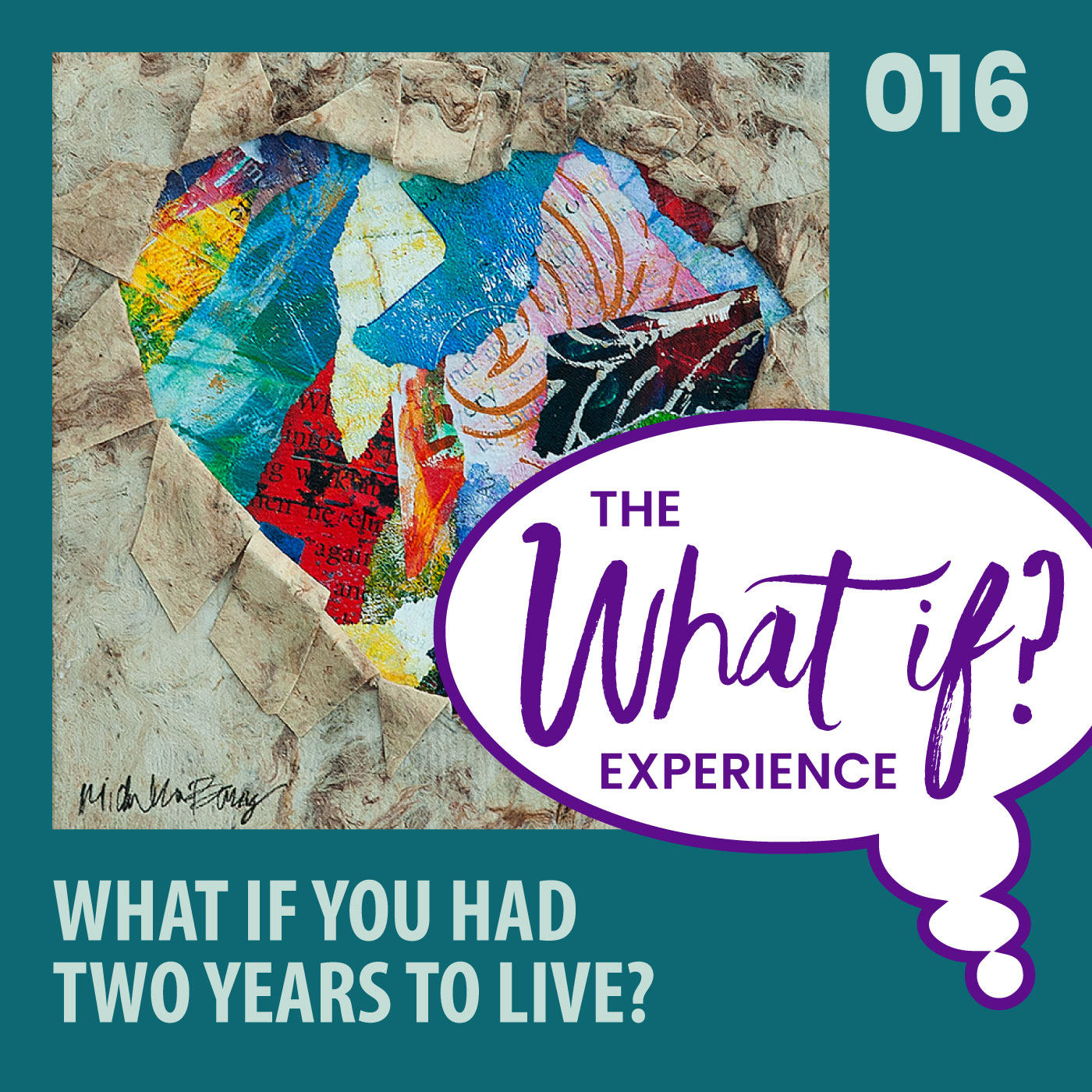 The What If Experience